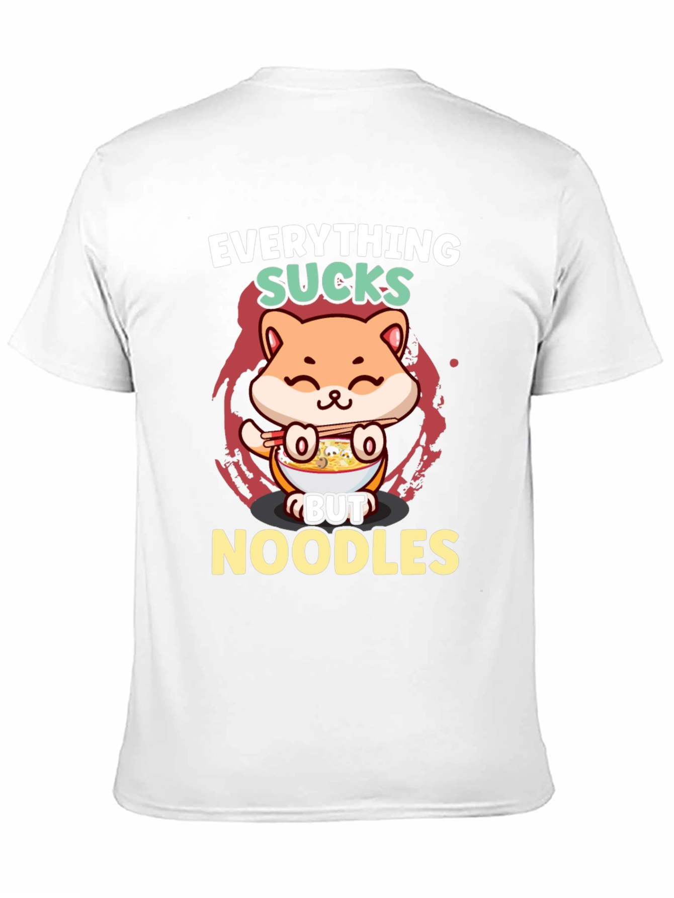 Everything Sucks But Noodles T-Shirt