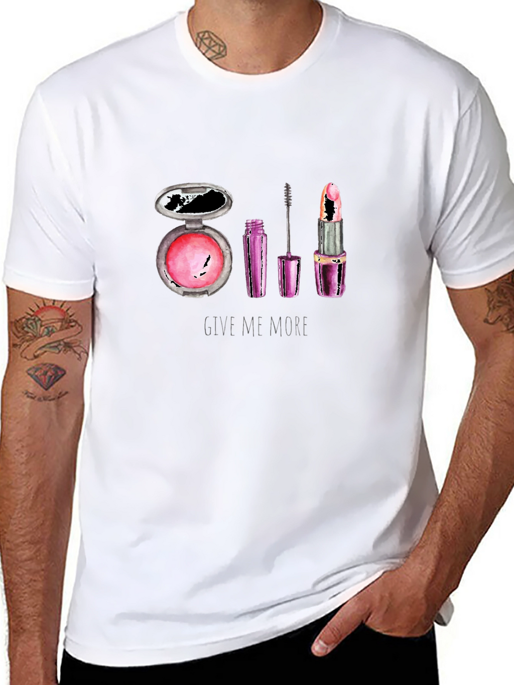 Makeup Lover T-Shirt - Give Me More