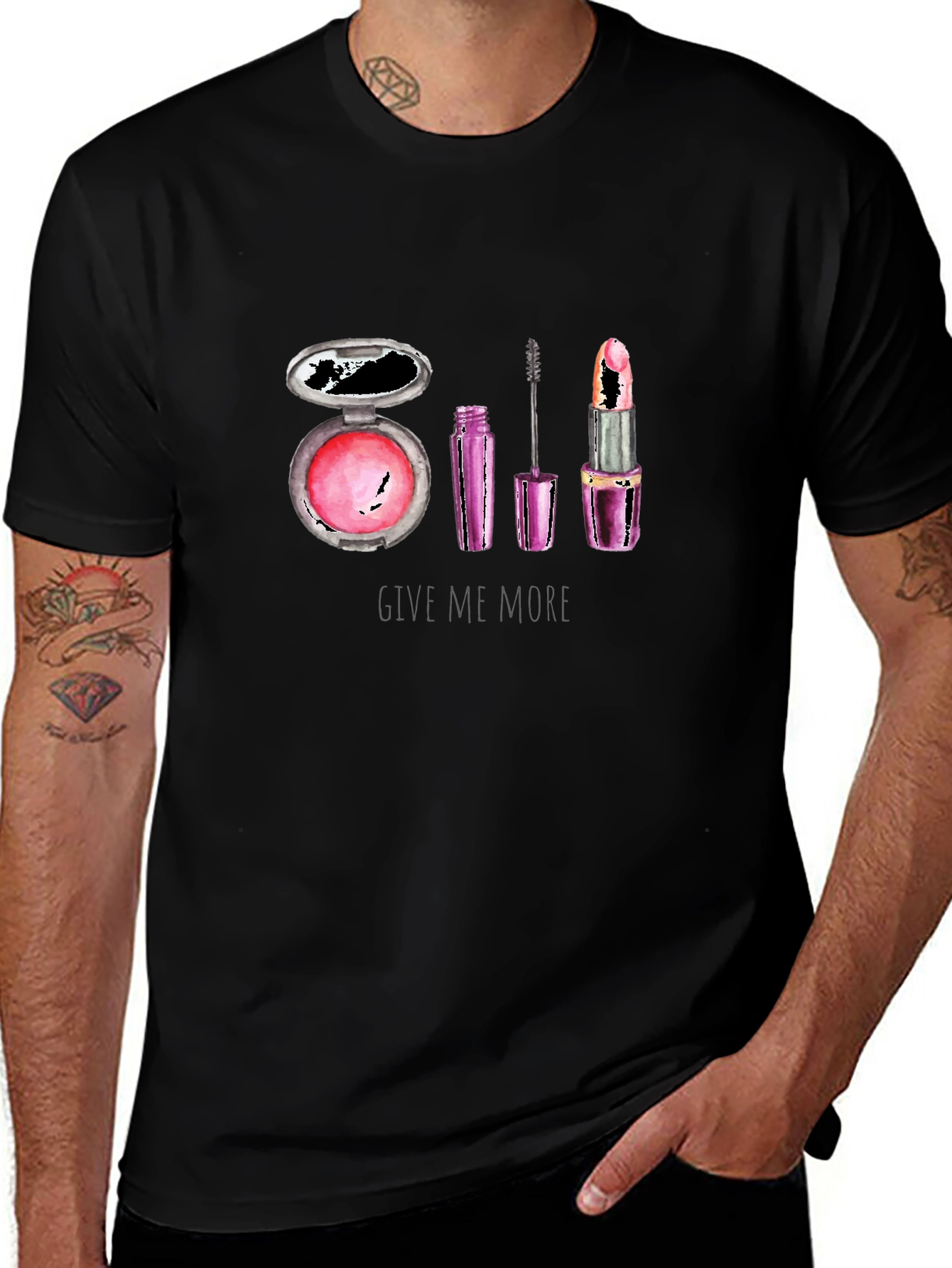 Makeup Lover T-Shirt - Give Me More