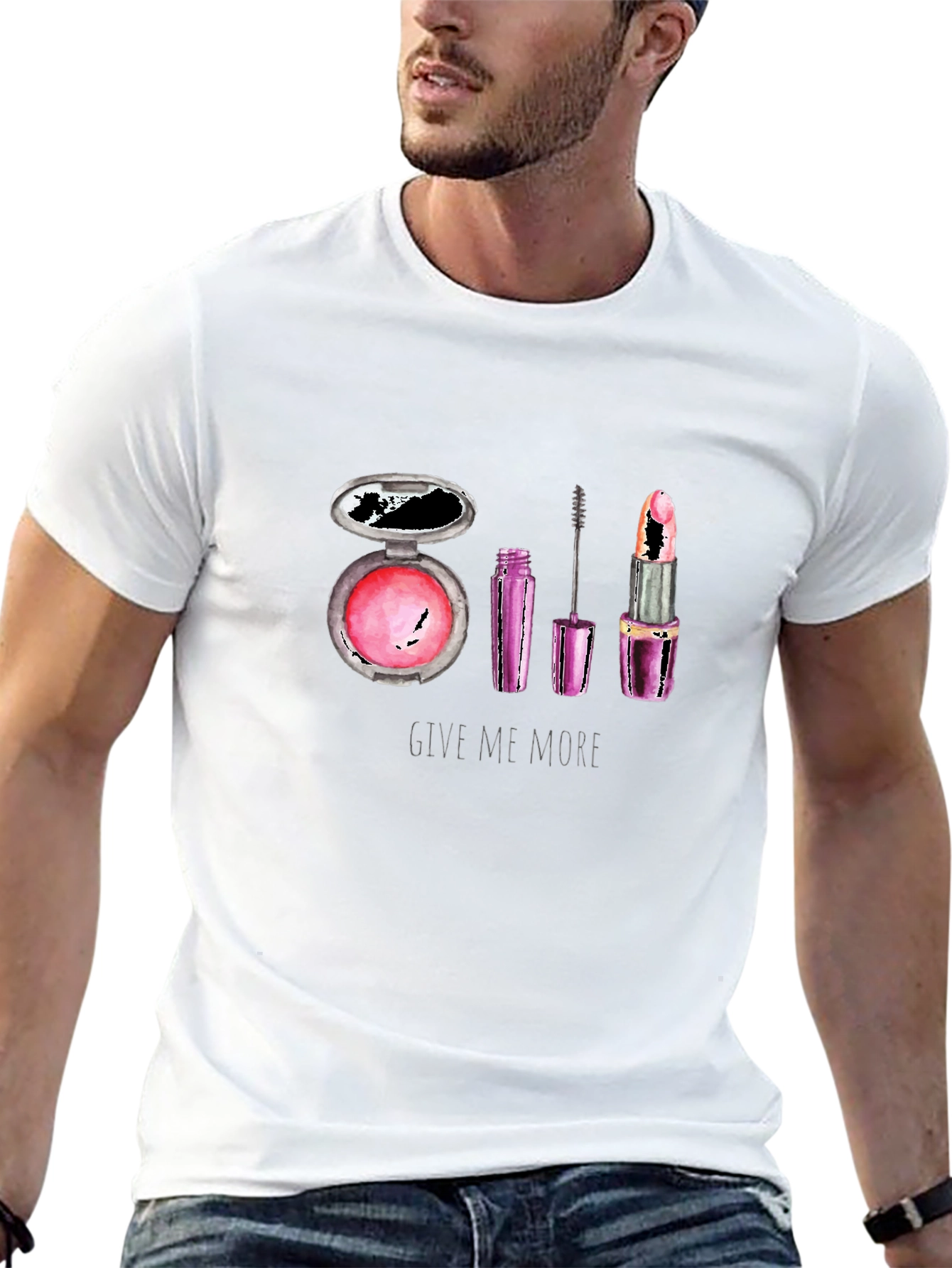Makeup Lover T-Shirt - Give Me More