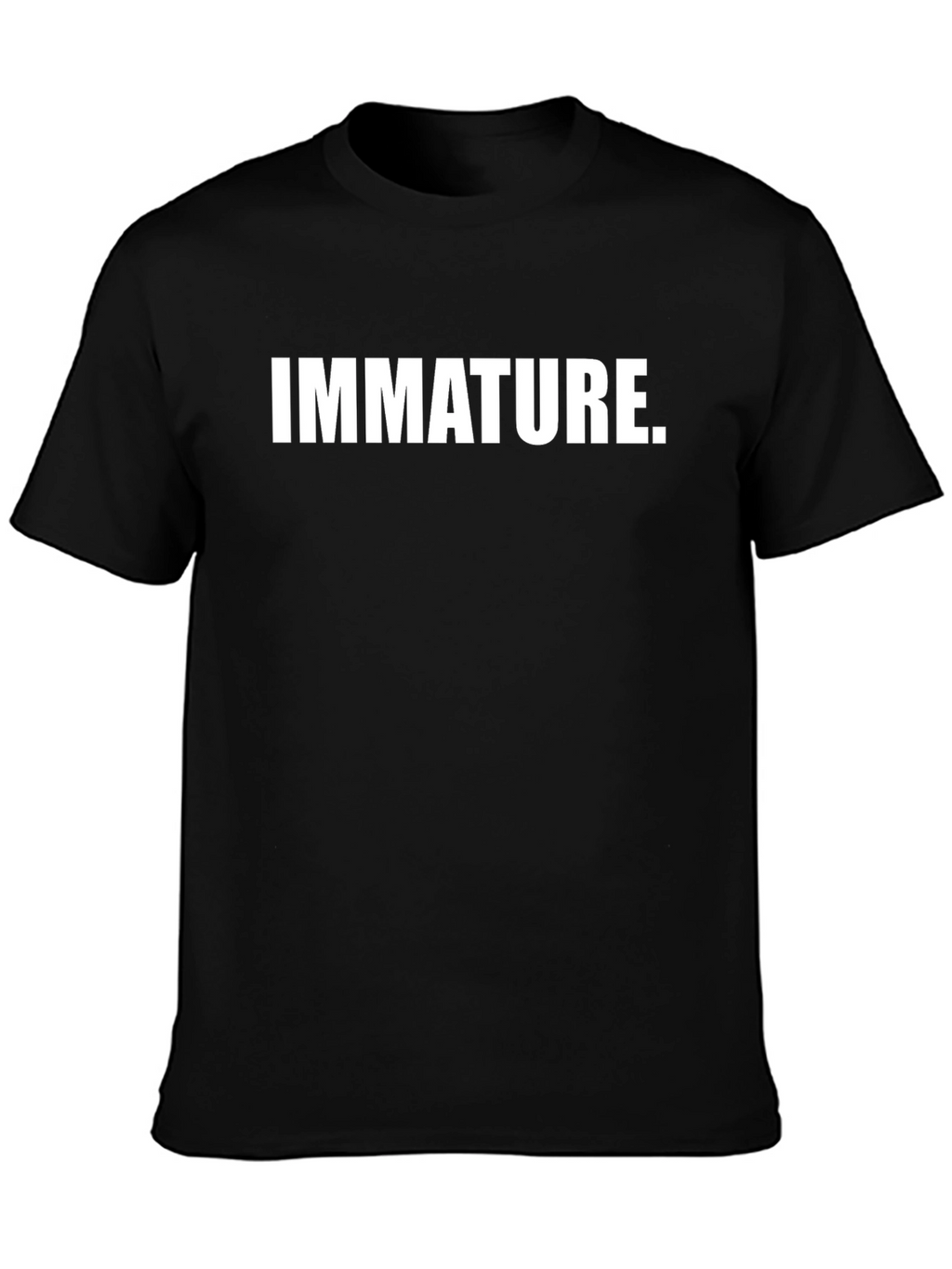 Immature Slogan Tee - Mens Crewneck Shirt