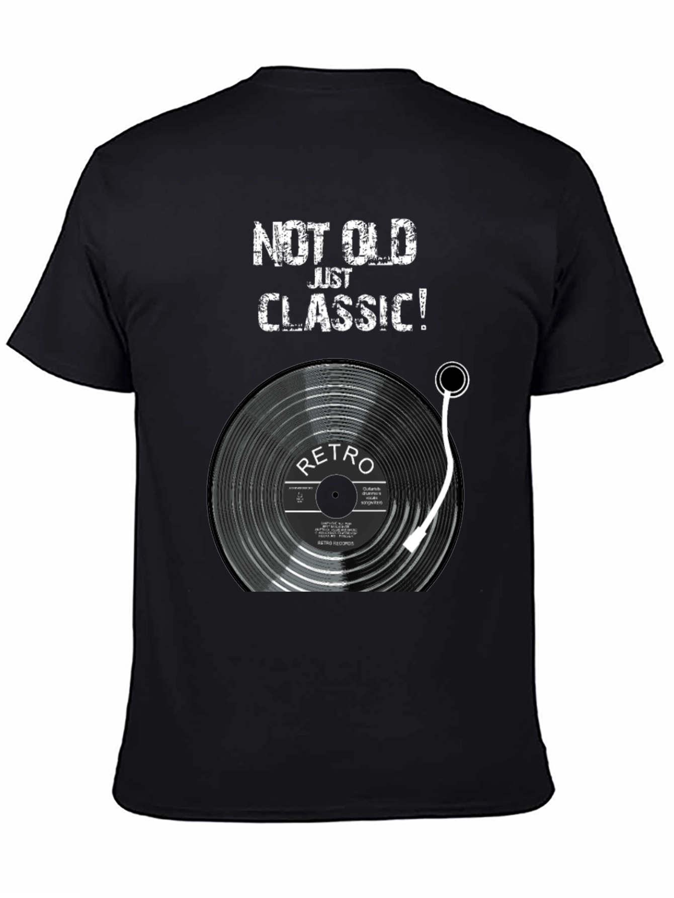 Retro Vinyl Record T-Shirt - Not Old Just Classic