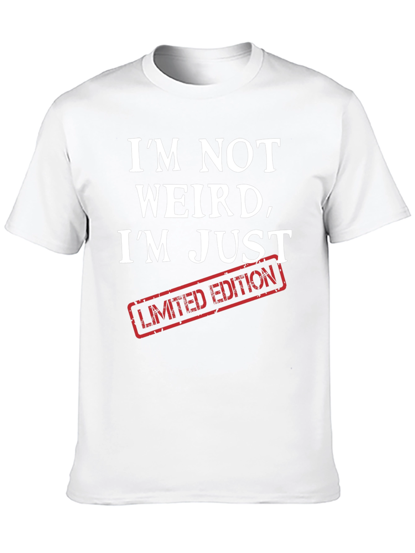 Im Not Weird Im Limited Edition Graphic Tee