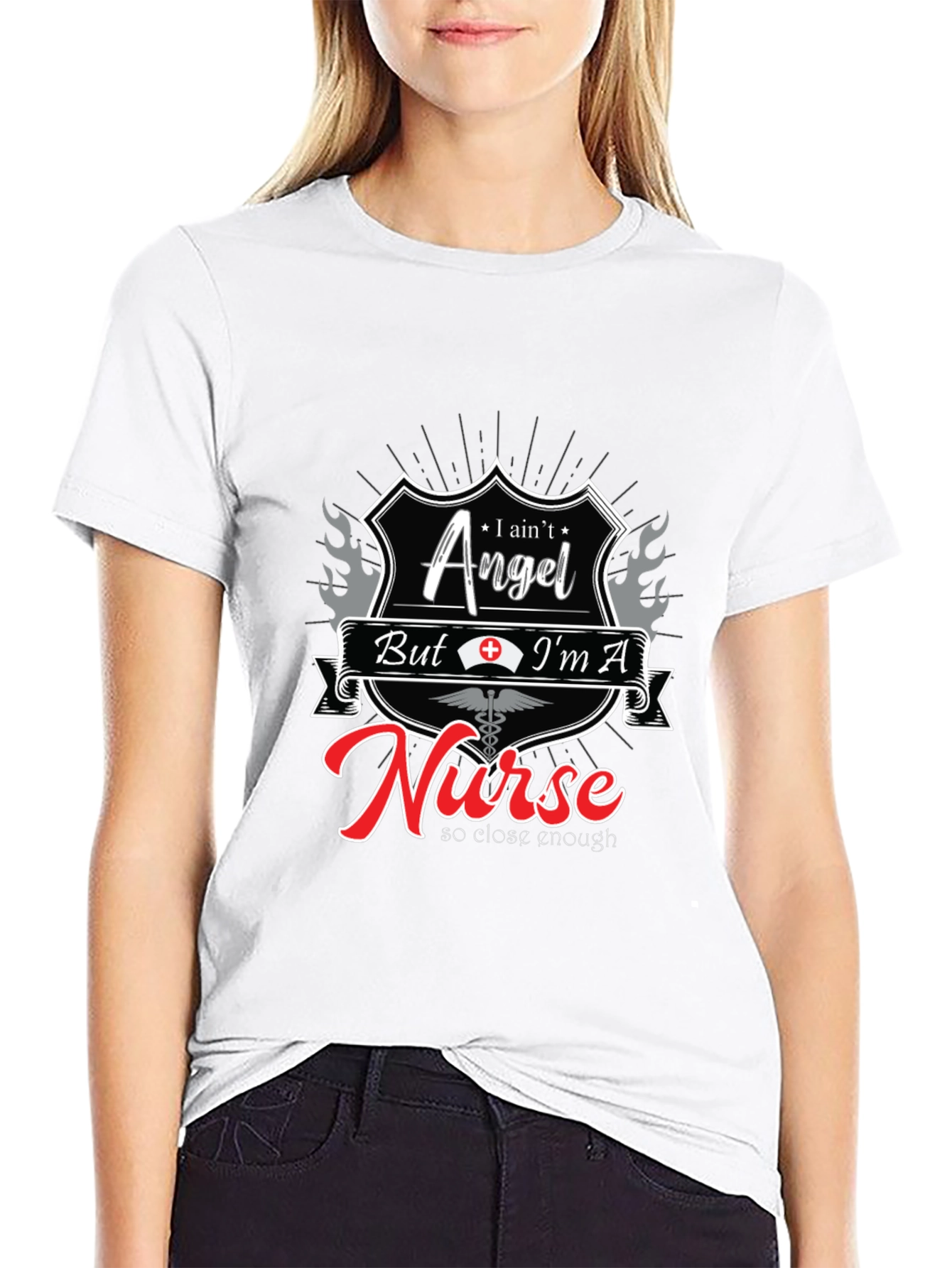 I Aint Angel Im A Nurse T-Shirt