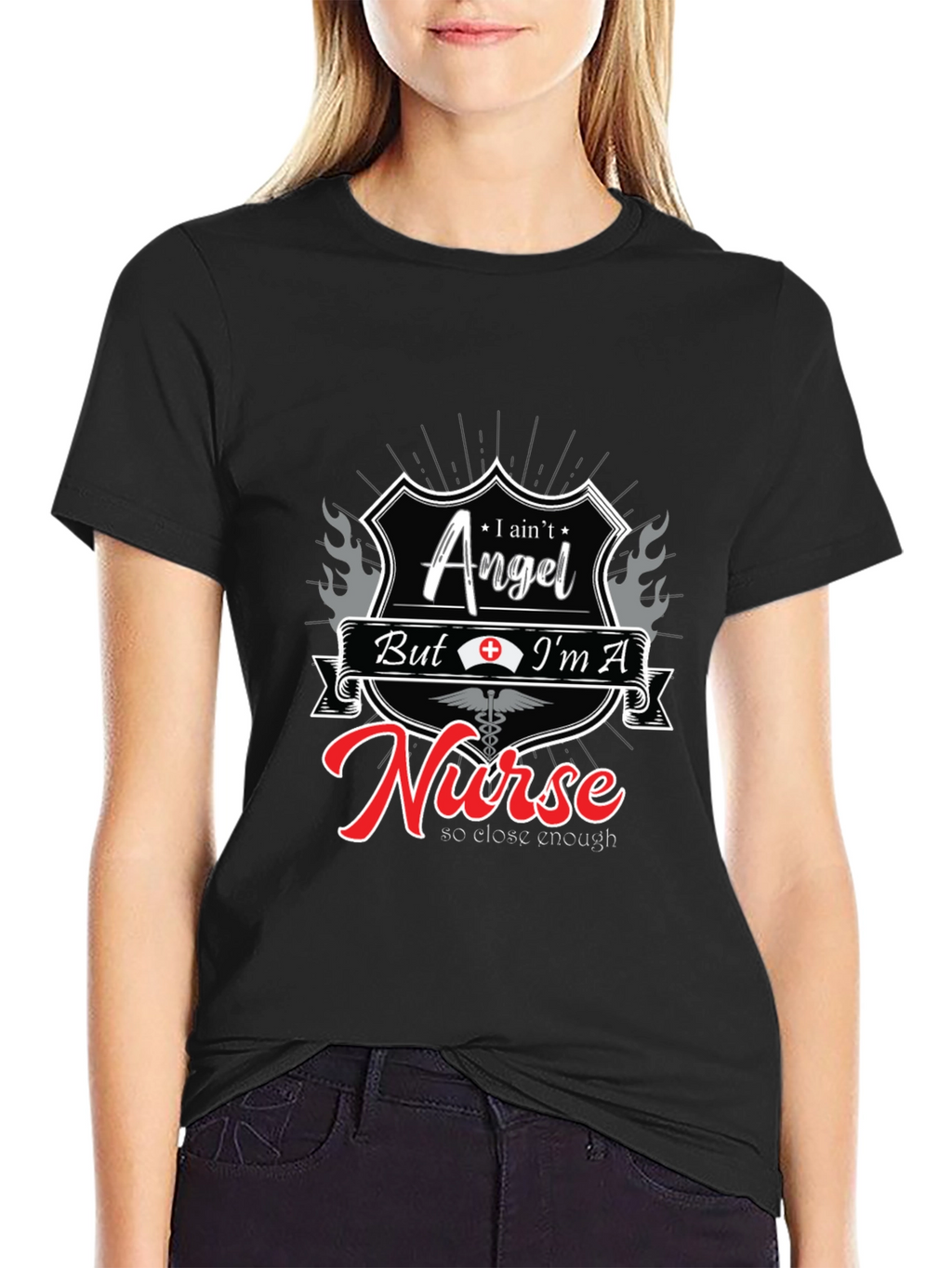 I Aint Angel Im A Nurse T-Shirt