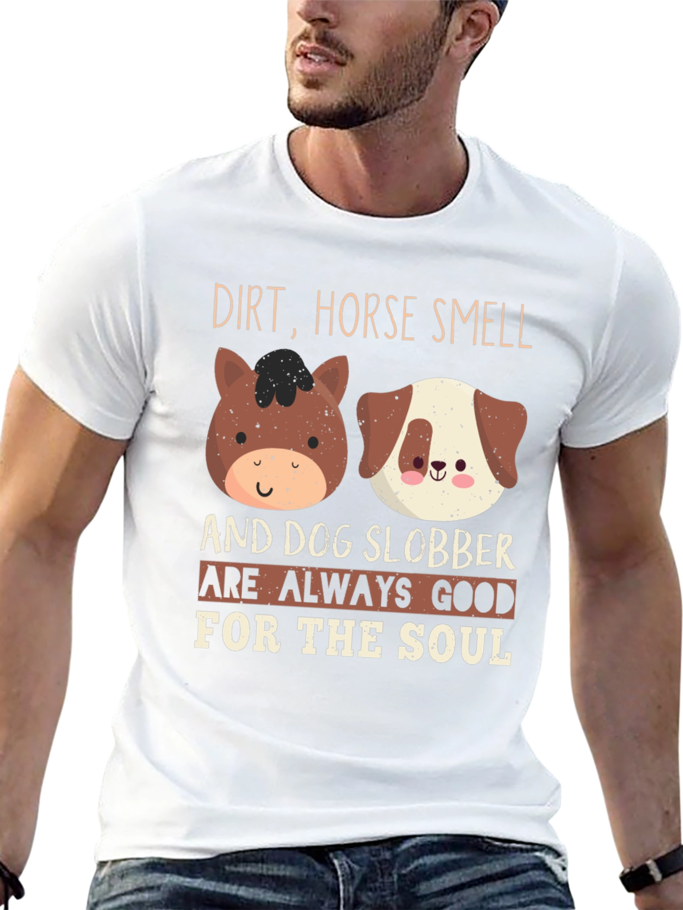 Dirt Horse Smell & Dog Slobber T-Shirt