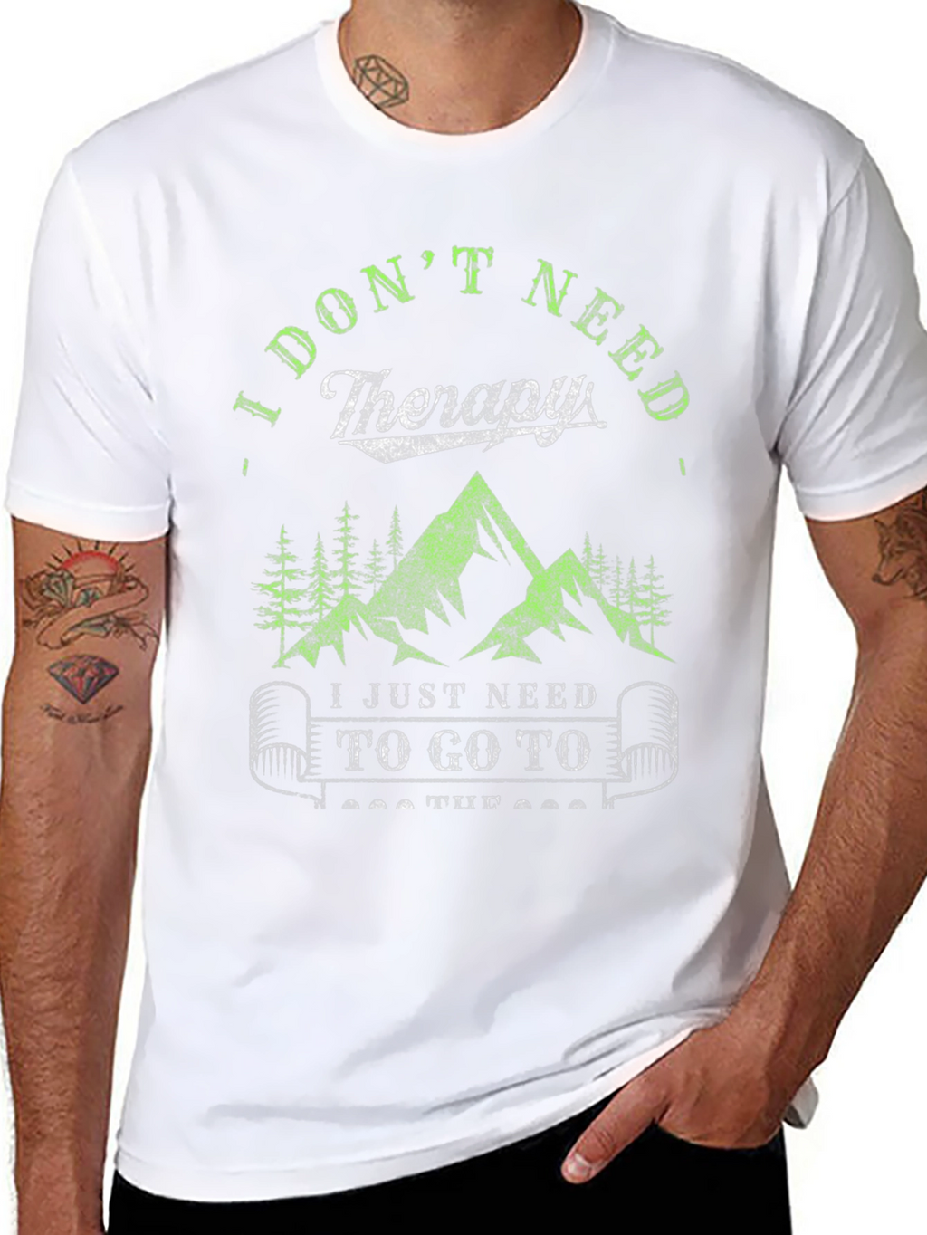 I Dont Need Therapy Hiking Tee