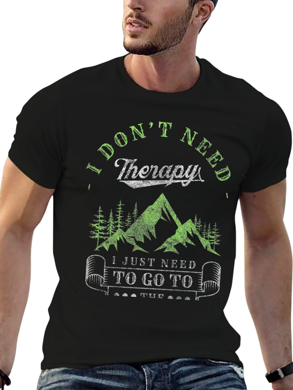 I Dont Need Therapy Hiking Tee