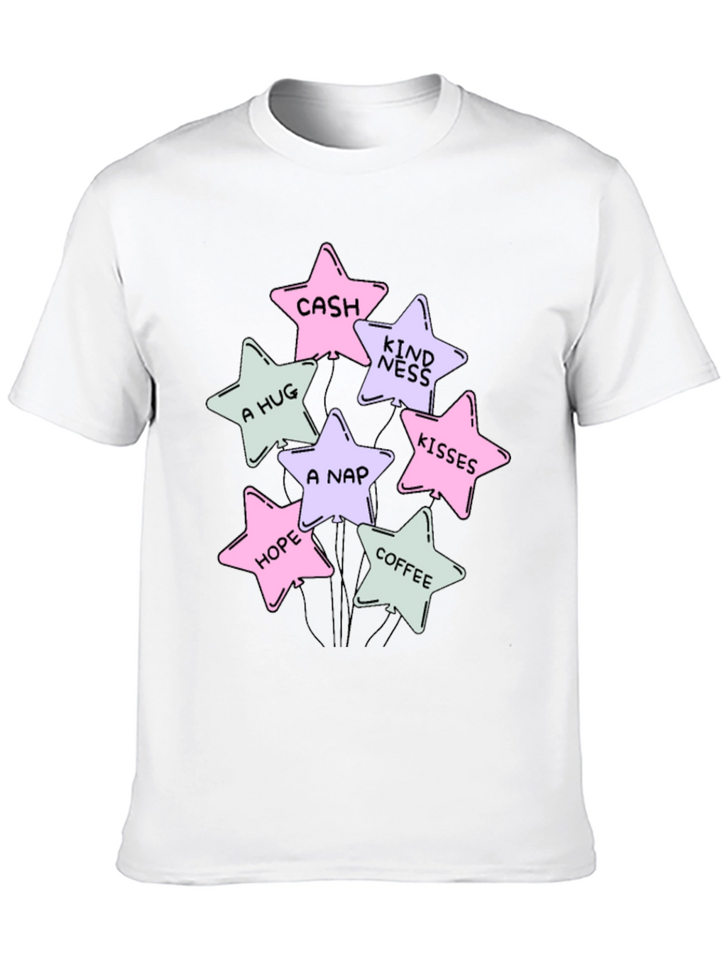 Stars Cash Hugs Nap Hope Coffee Kisses T-Shirt