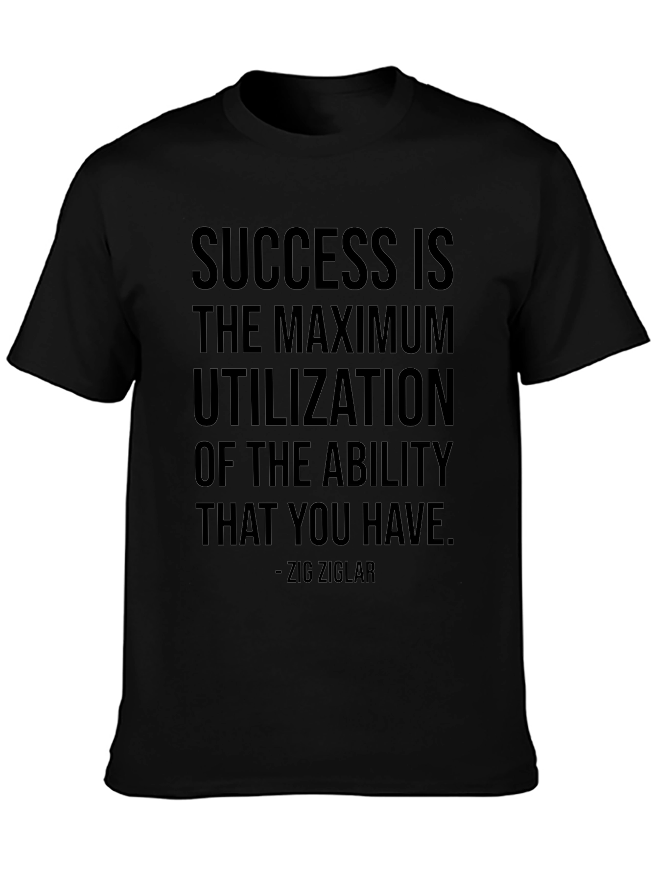 Motivational Success Quote T-Shirt