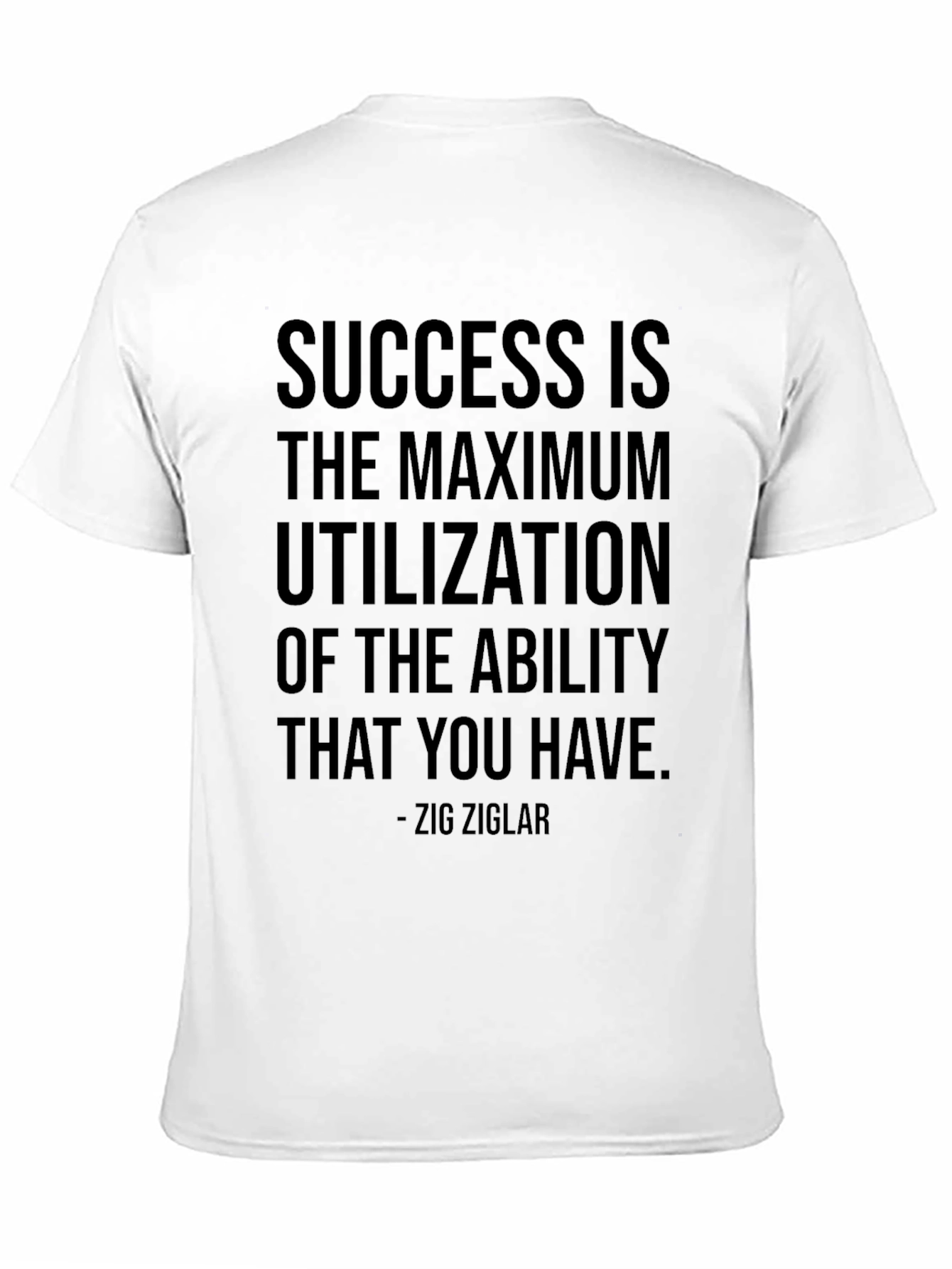 Motivational Success Quote T-Shirt