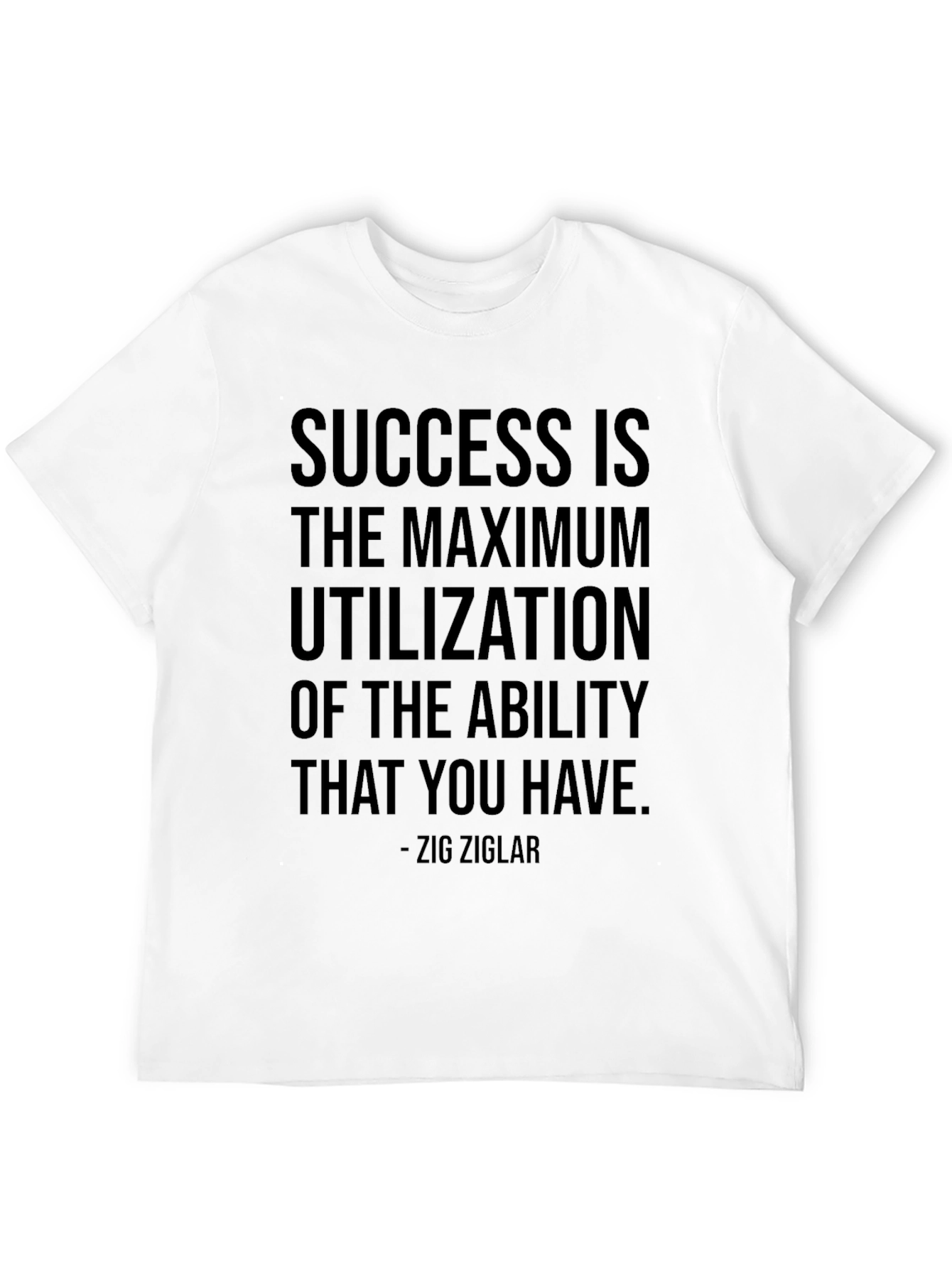 Motivational Success Quote T-Shirt