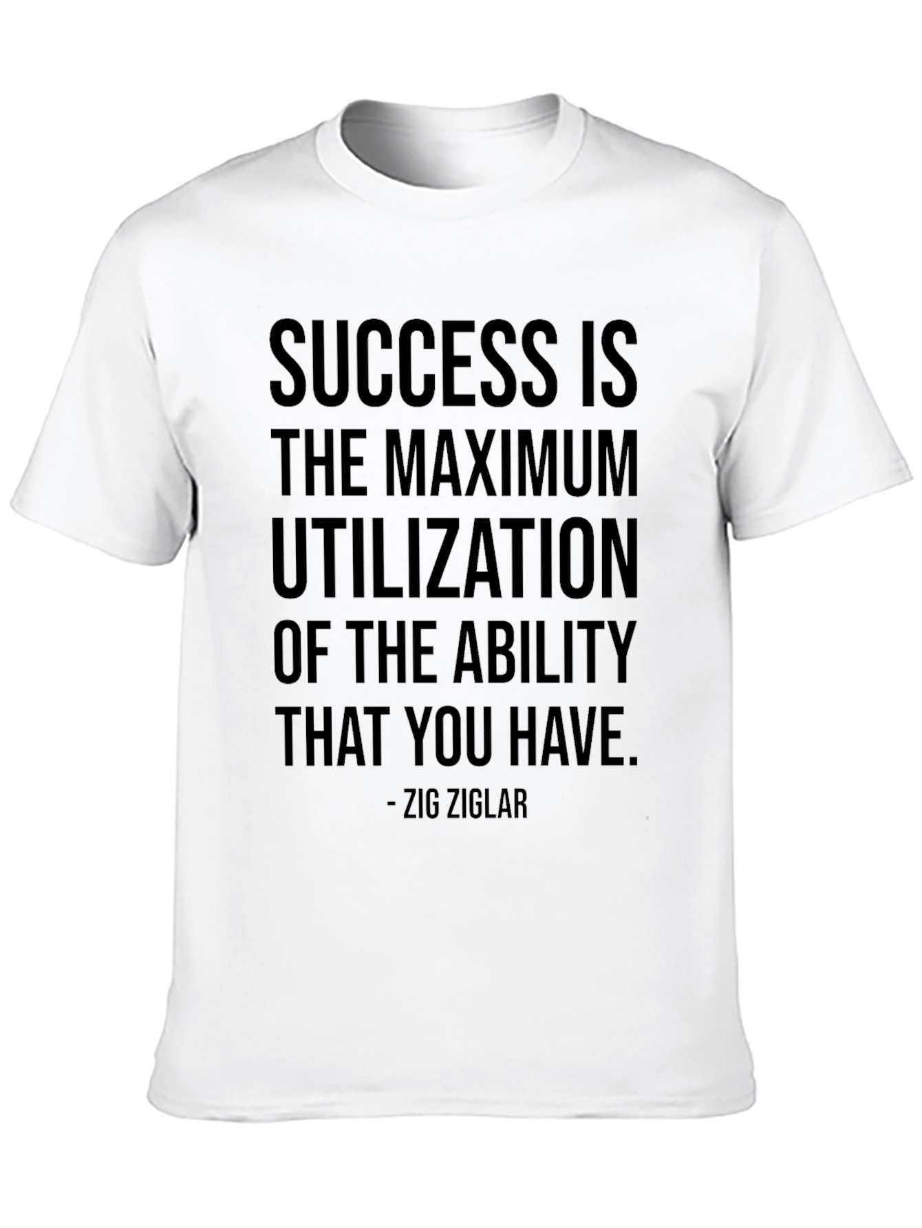 Motivational Success Quote T-Shirt