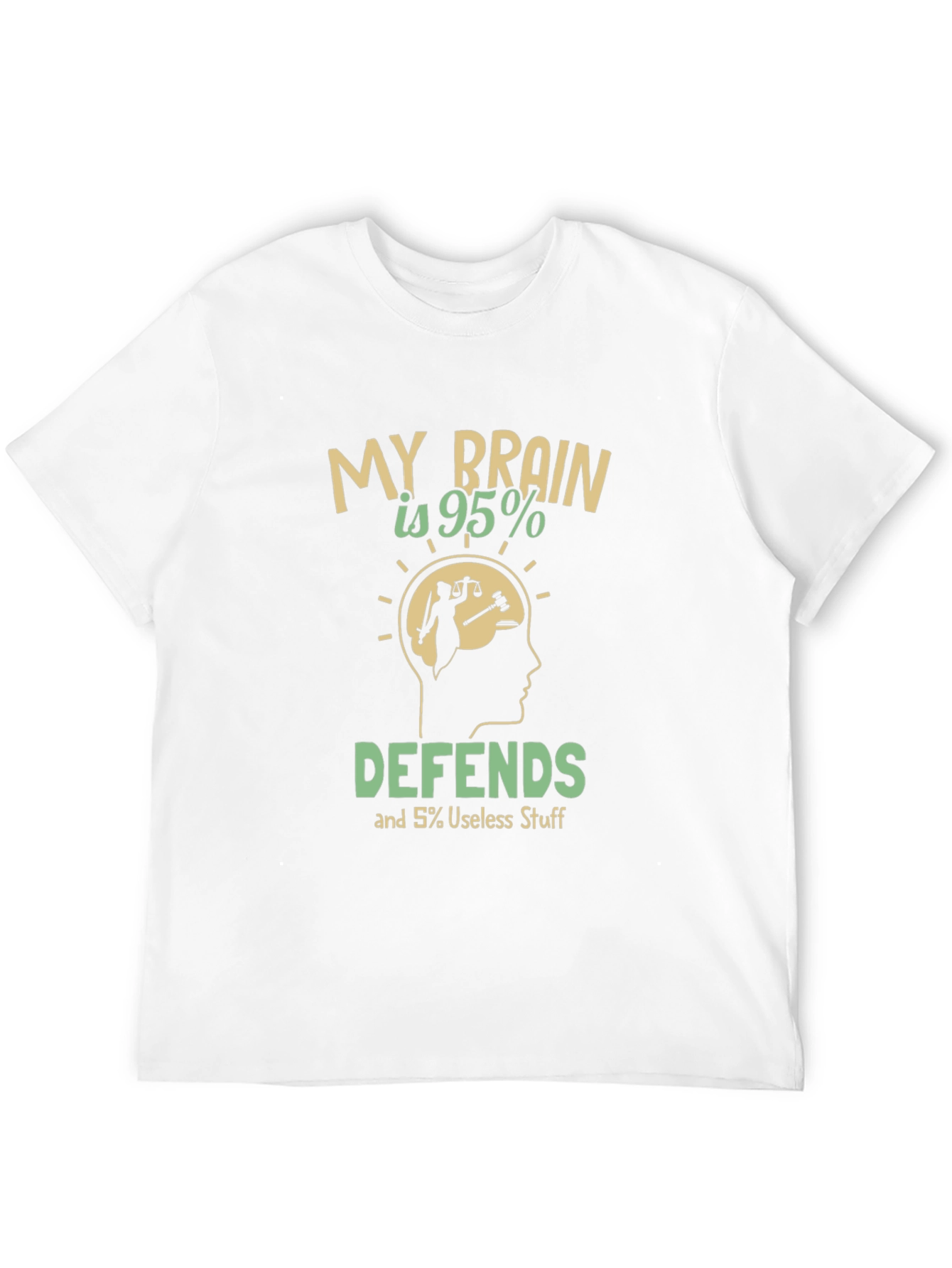 My Brain Defends T-Shirt: Humorous Lawyer Tee