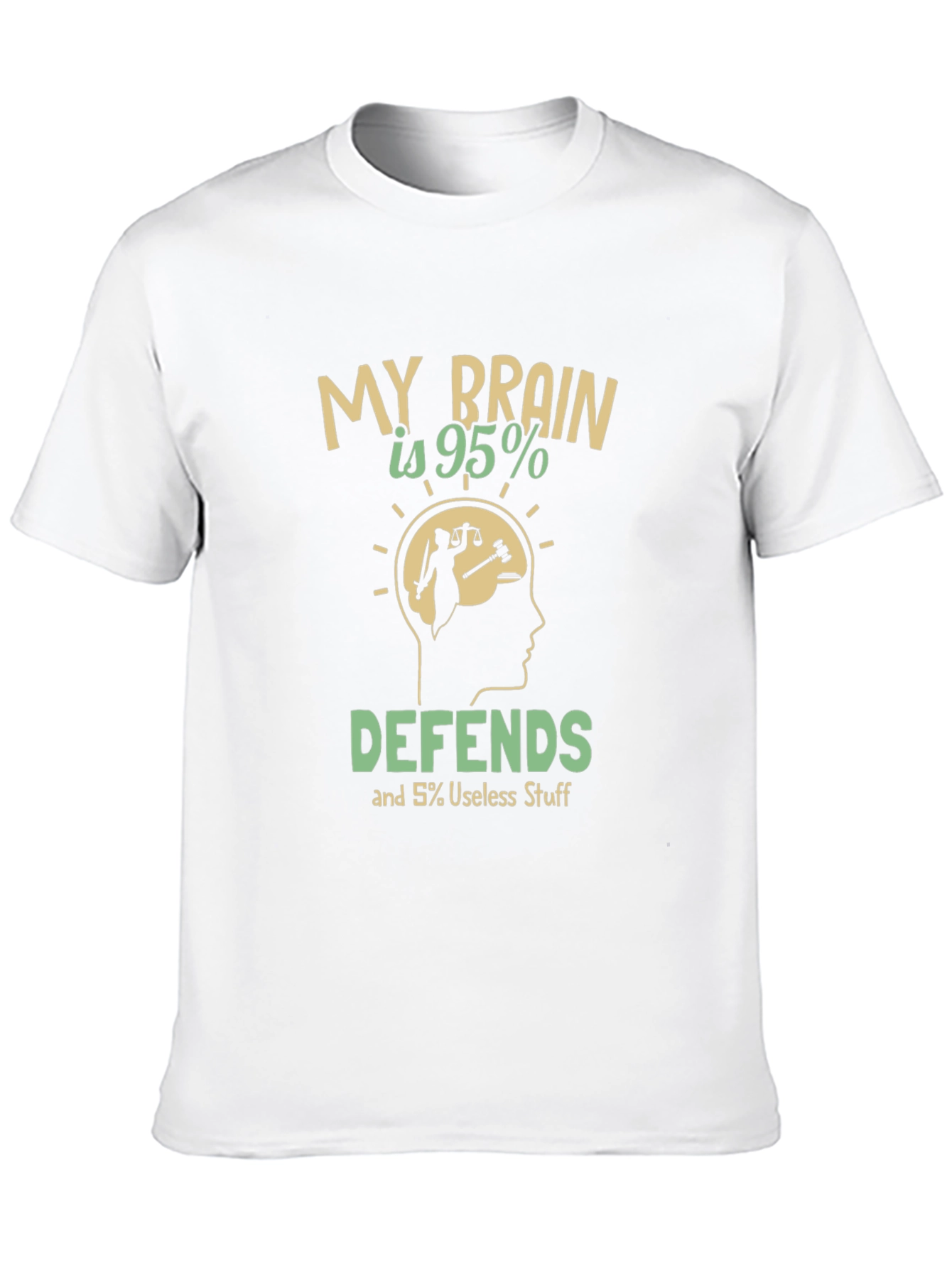 My Brain Defends T-Shirt: Humorous Lawyer Tee