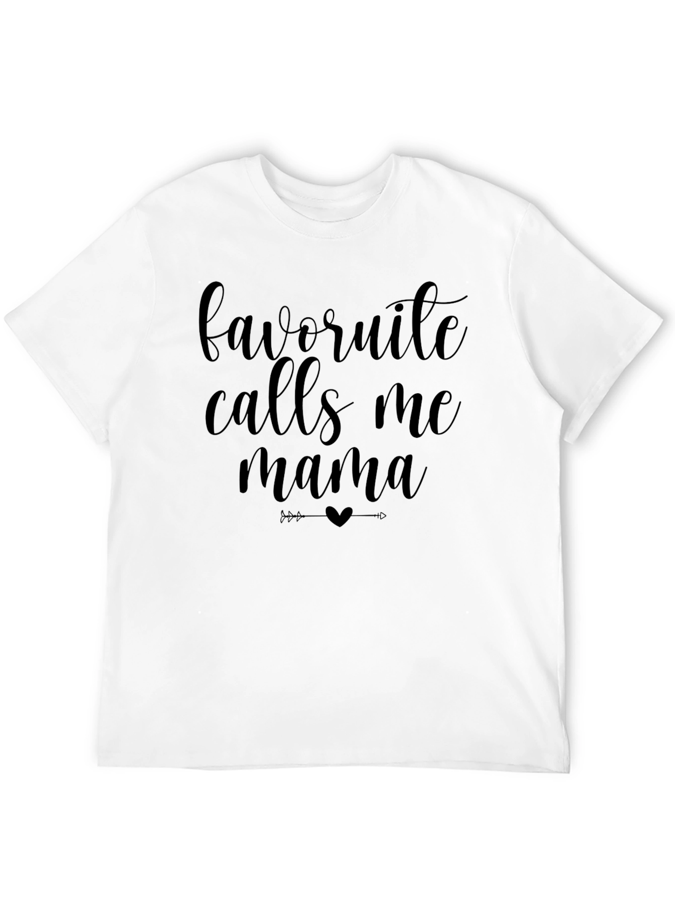 Favorite Calls Me Mama Graphic Tee