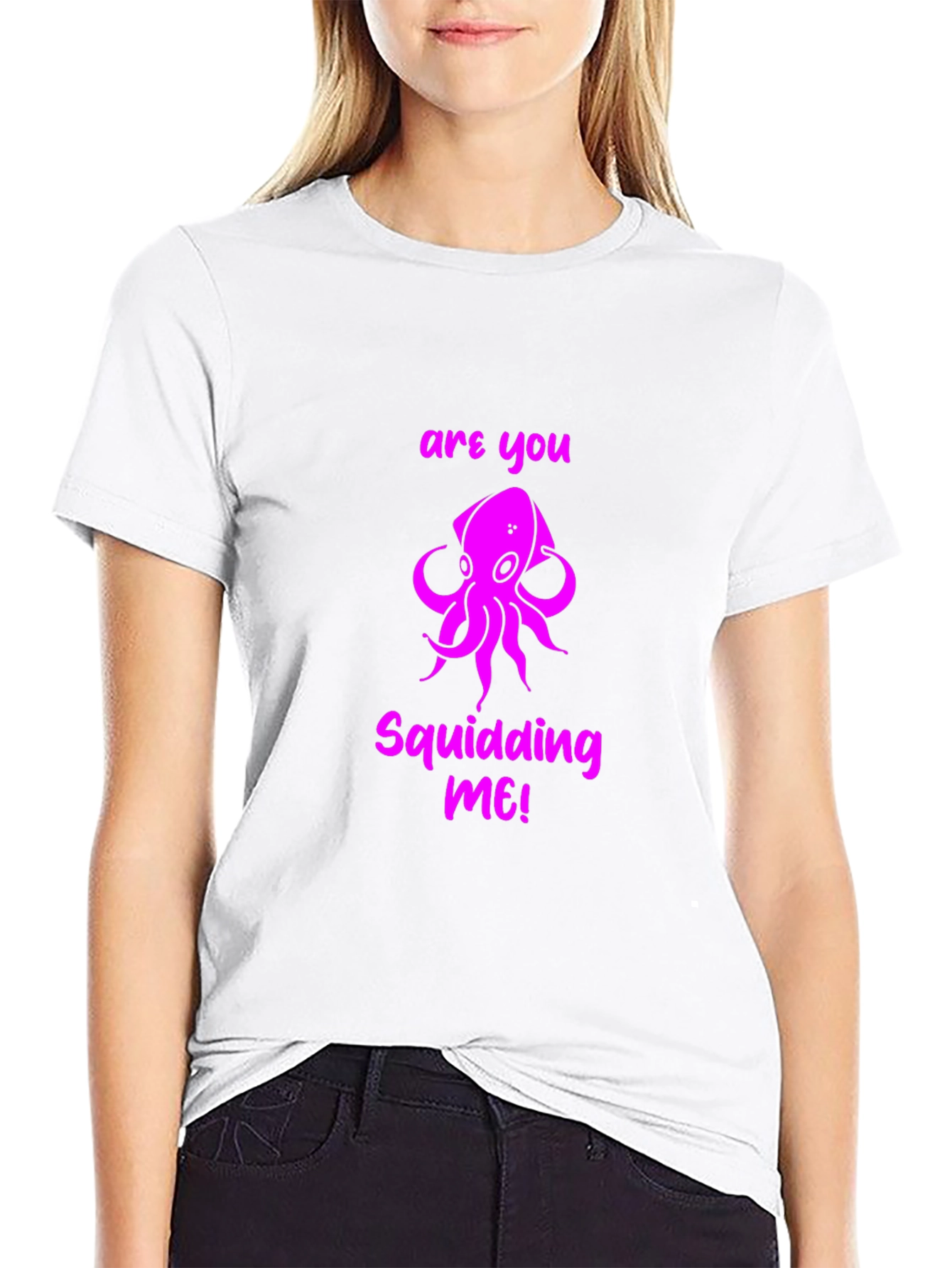 Are You Squidding Me! Graphic T-Shirt