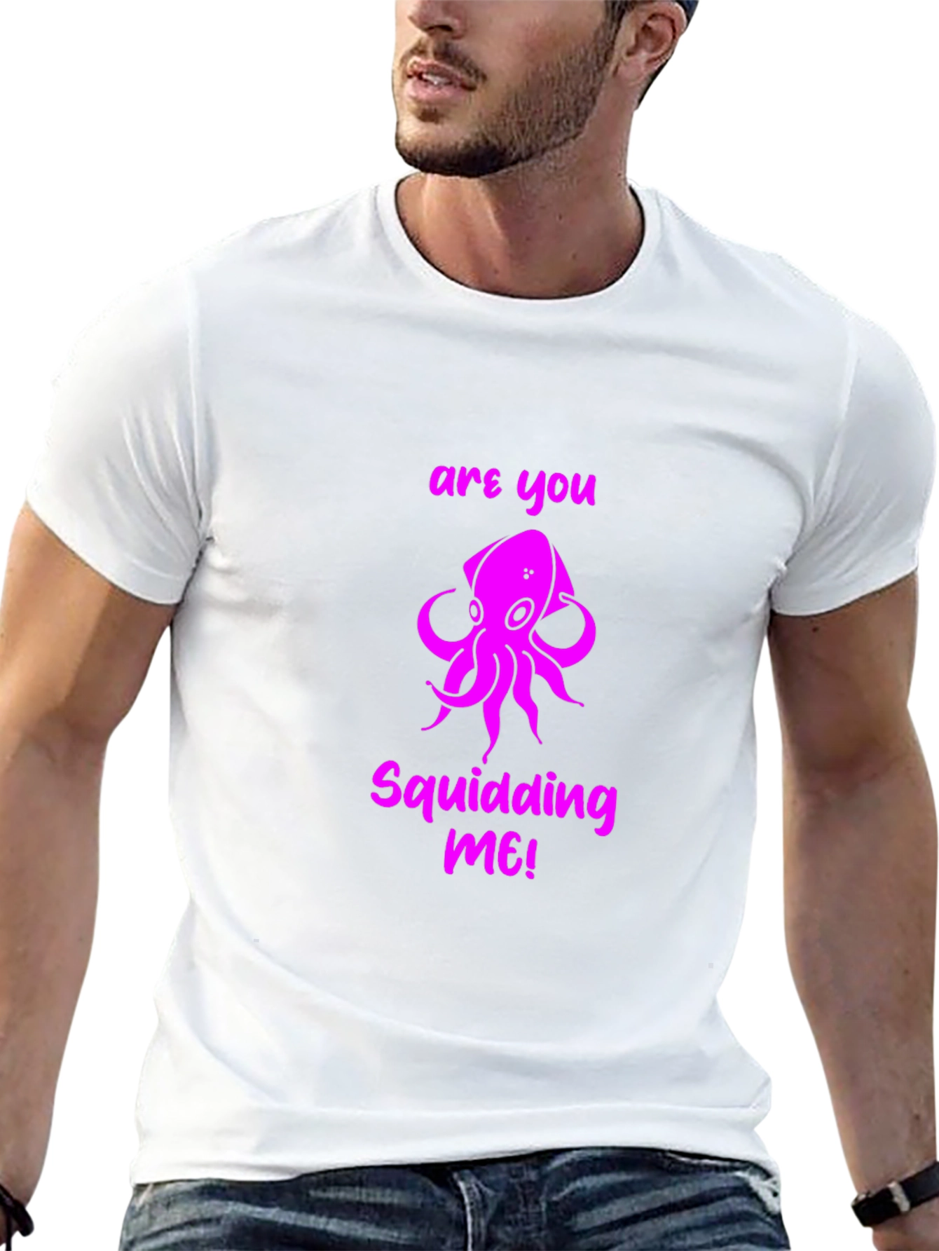 Are You Squidding Me! Graphic T-Shirt