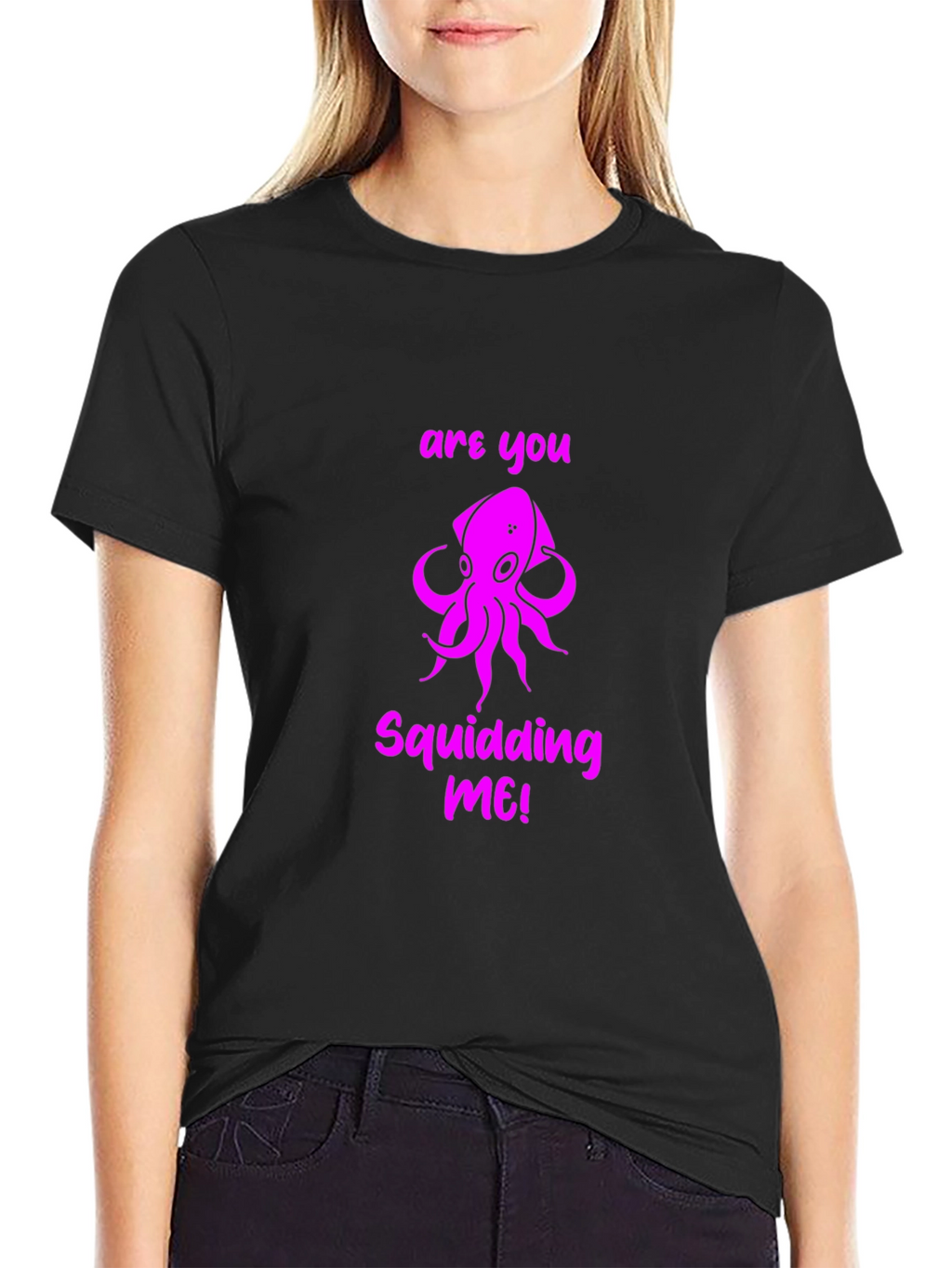 Are You Squidding Me! Graphic T-Shirt
