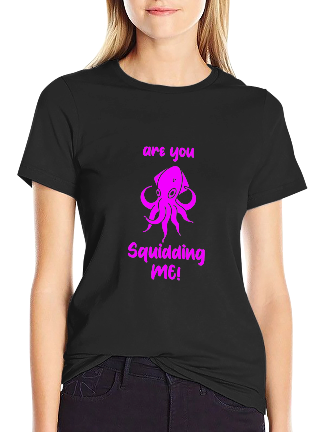 Are You Squidding Me! Graphic T-Shirt