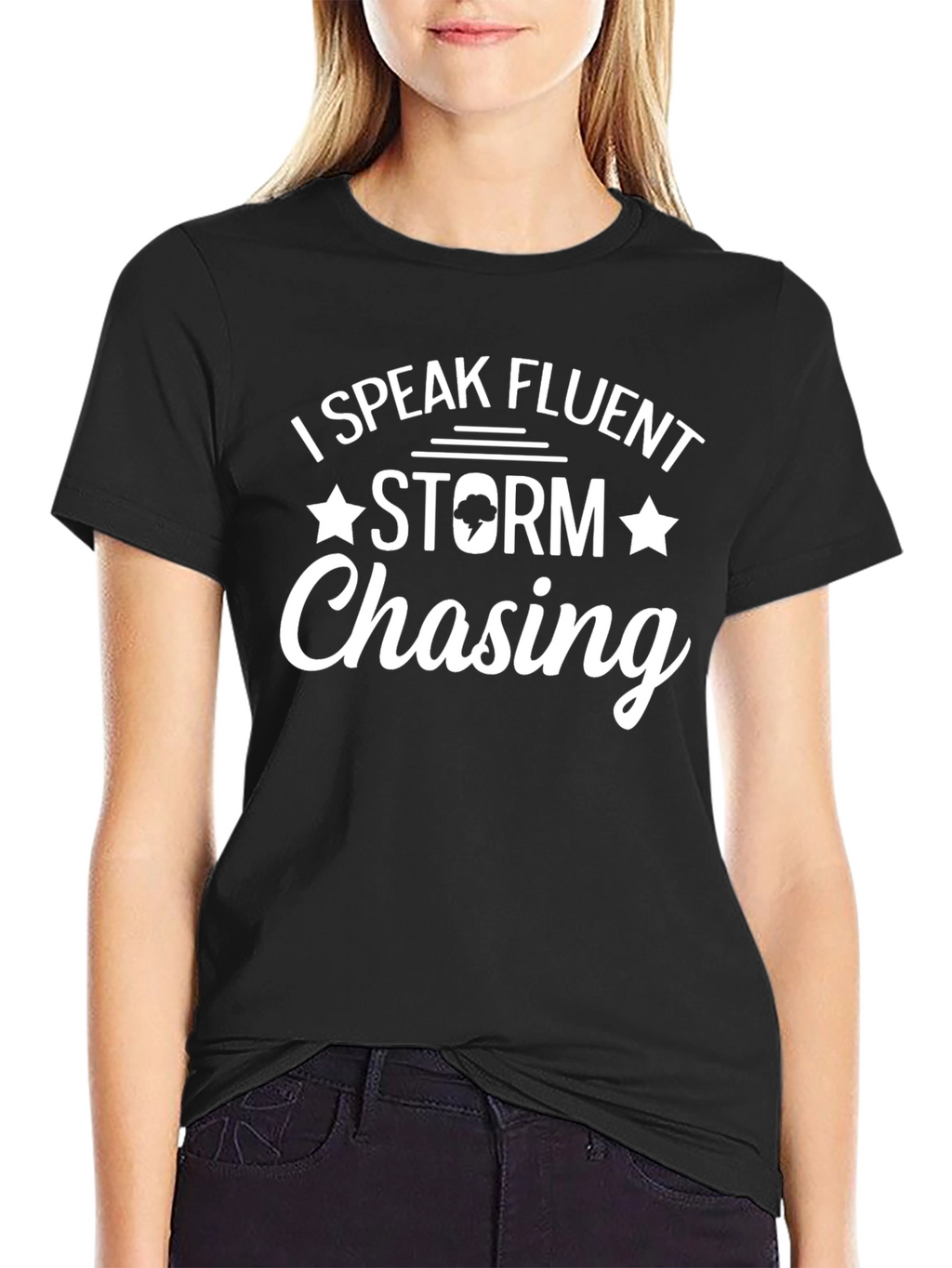 I Speak Fluent Storm Chasing T-Shirt