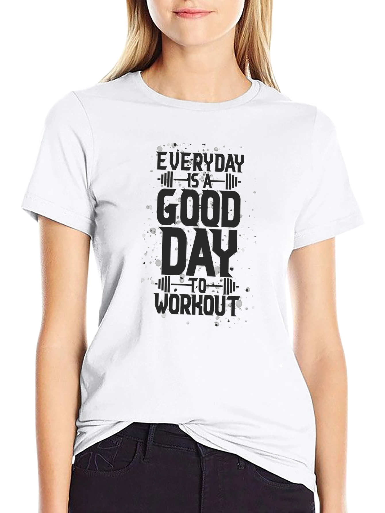 Everyday is a Good Day to Workout Black T-Shirt