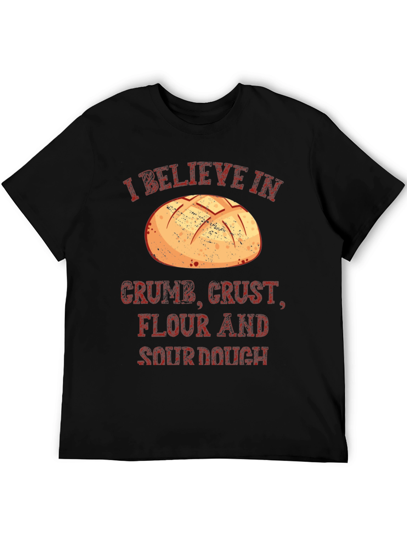 I Believe In Bread T-Shirt