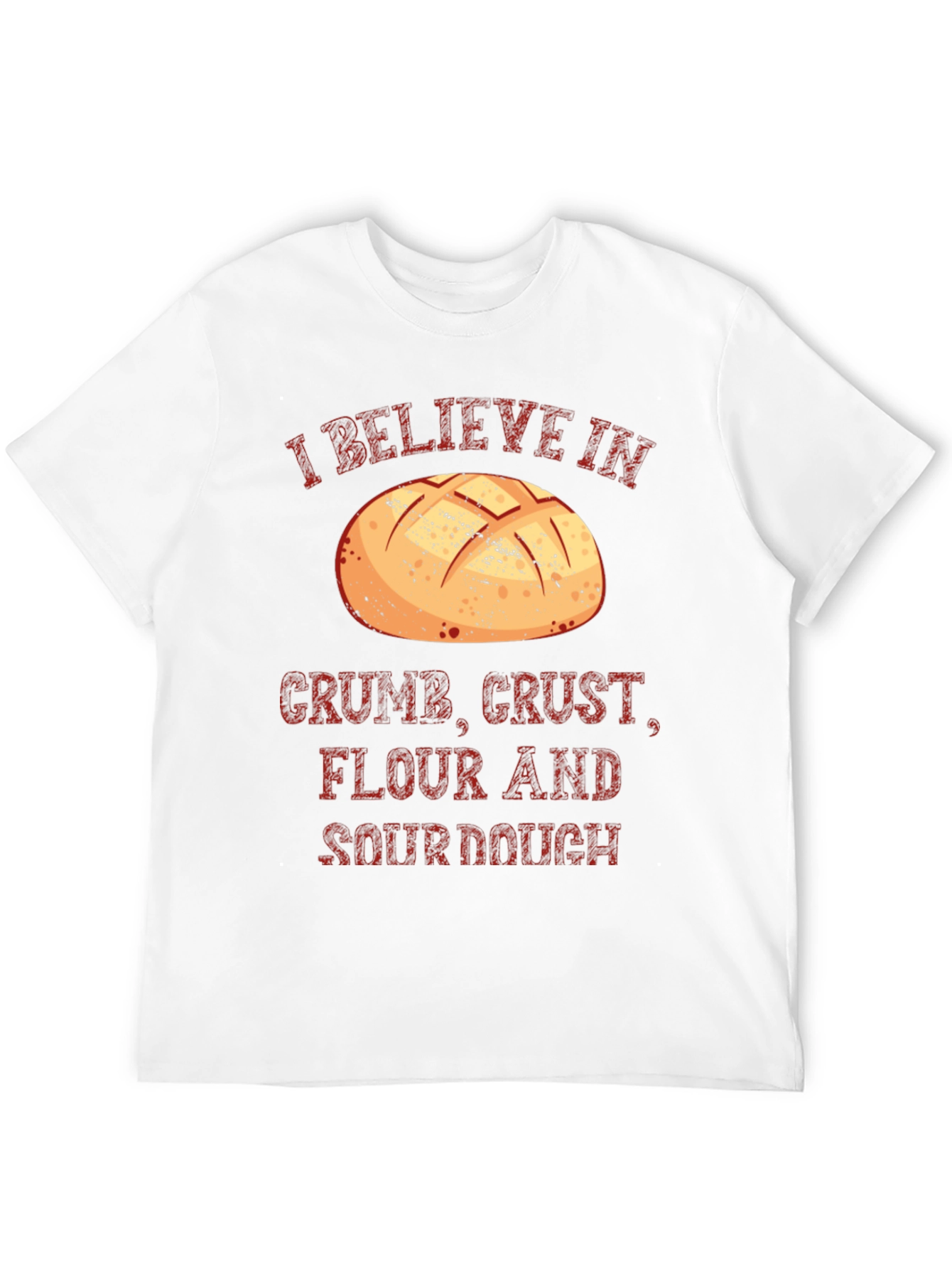 I Believe In Bread T-Shirt