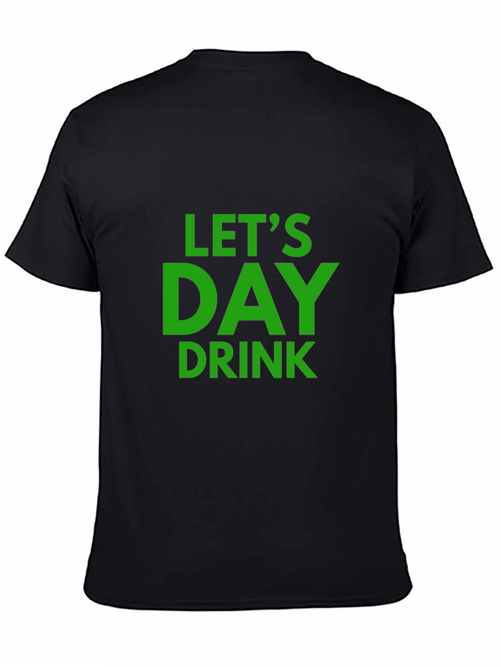 Lets Day Drink Black T-Shirt