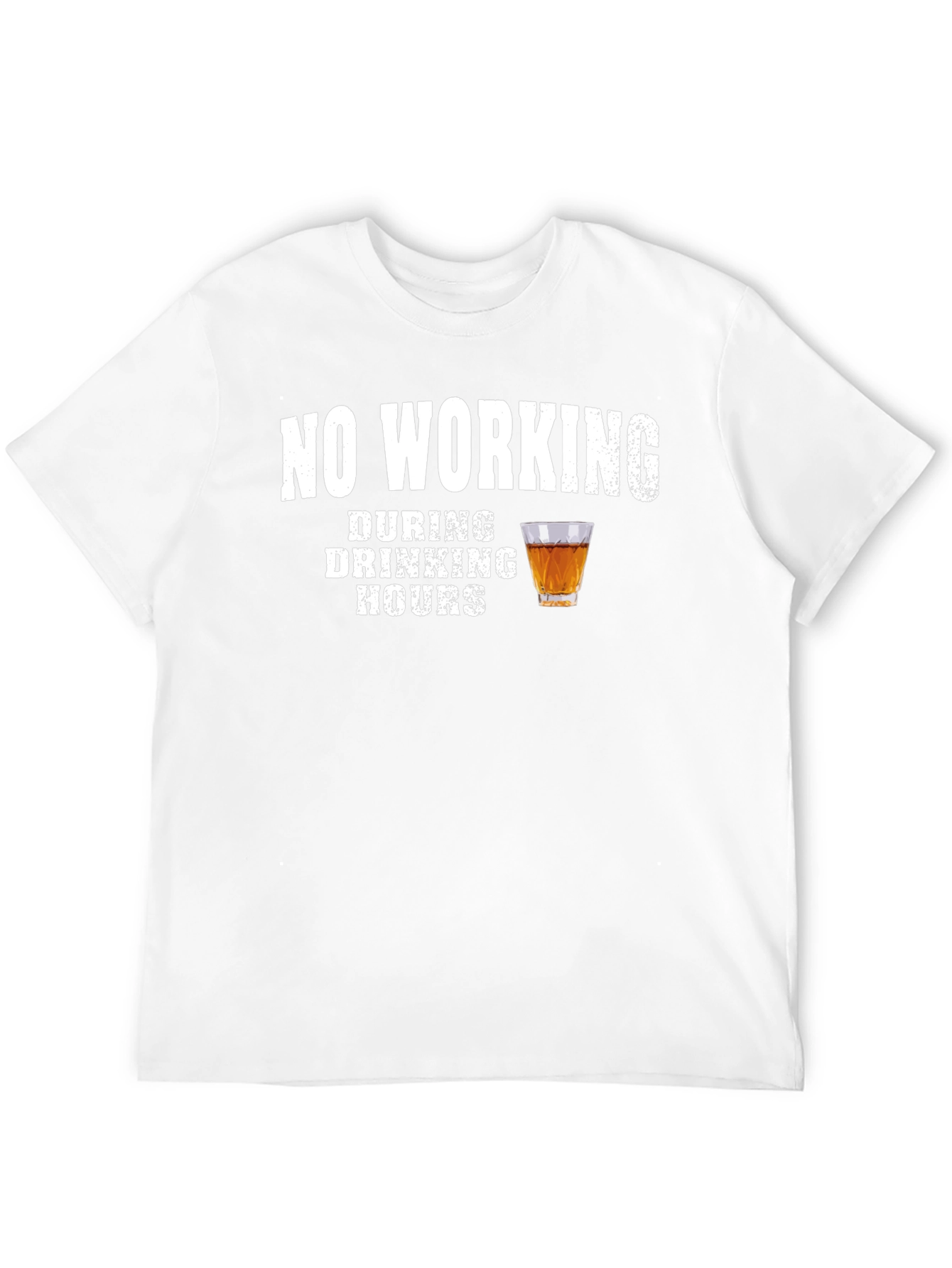 No Working During Drinking Hours Graphic Tee