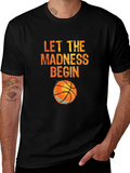Let the Madness Begin Basketball T-Shirt