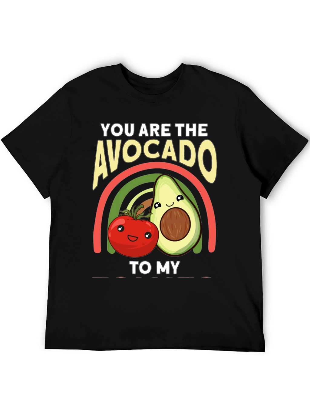 Avocado to My Tomato Graphic T-Shirt