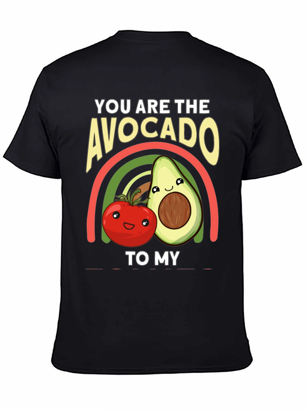 Avocado to My Tomato Graphic T-Shirt
