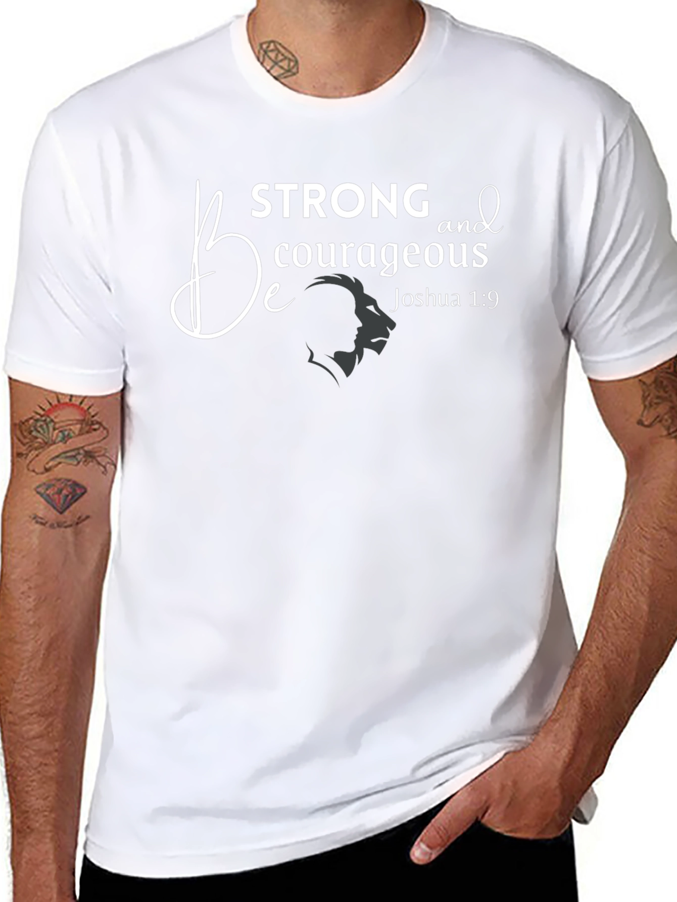 Be Strong & Courageous T-Shirt