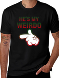 Hes My Weirdo Funny Graphic T-Shirt