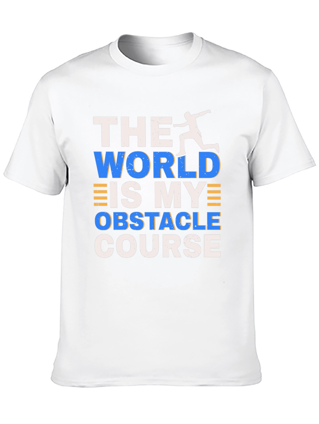 The World Is My Obstacle Course T-Shirt