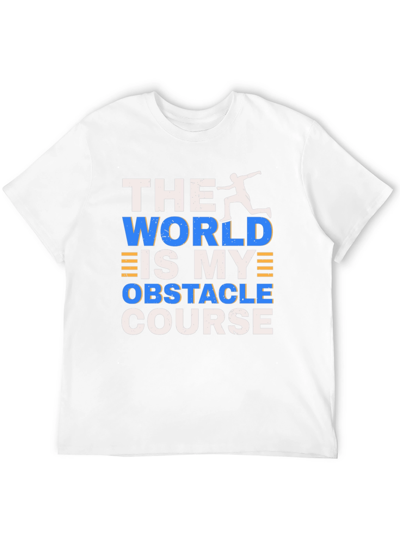 The World Is My Obstacle Course T-Shirt