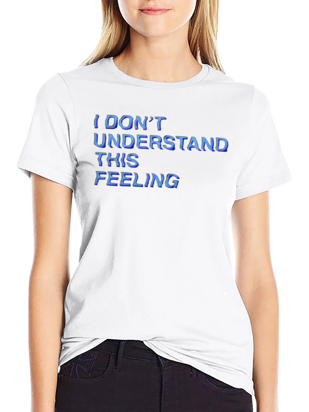 I Dont Understand This Feeling T-Shirt