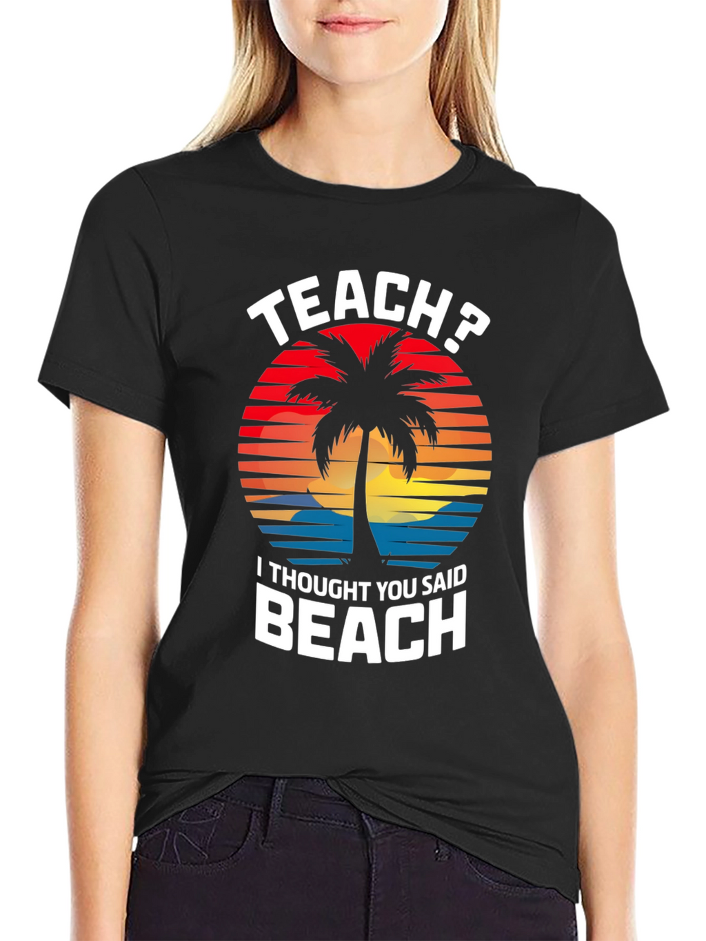 Teach? Beach! Graphic T-Shirt - Teacher Vacation Mode