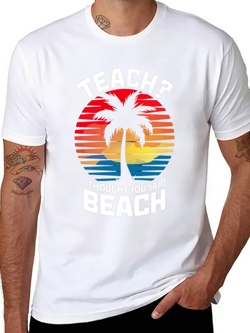 Teach? Beach! Graphic T-Shirt - Teacher Vacation Mode