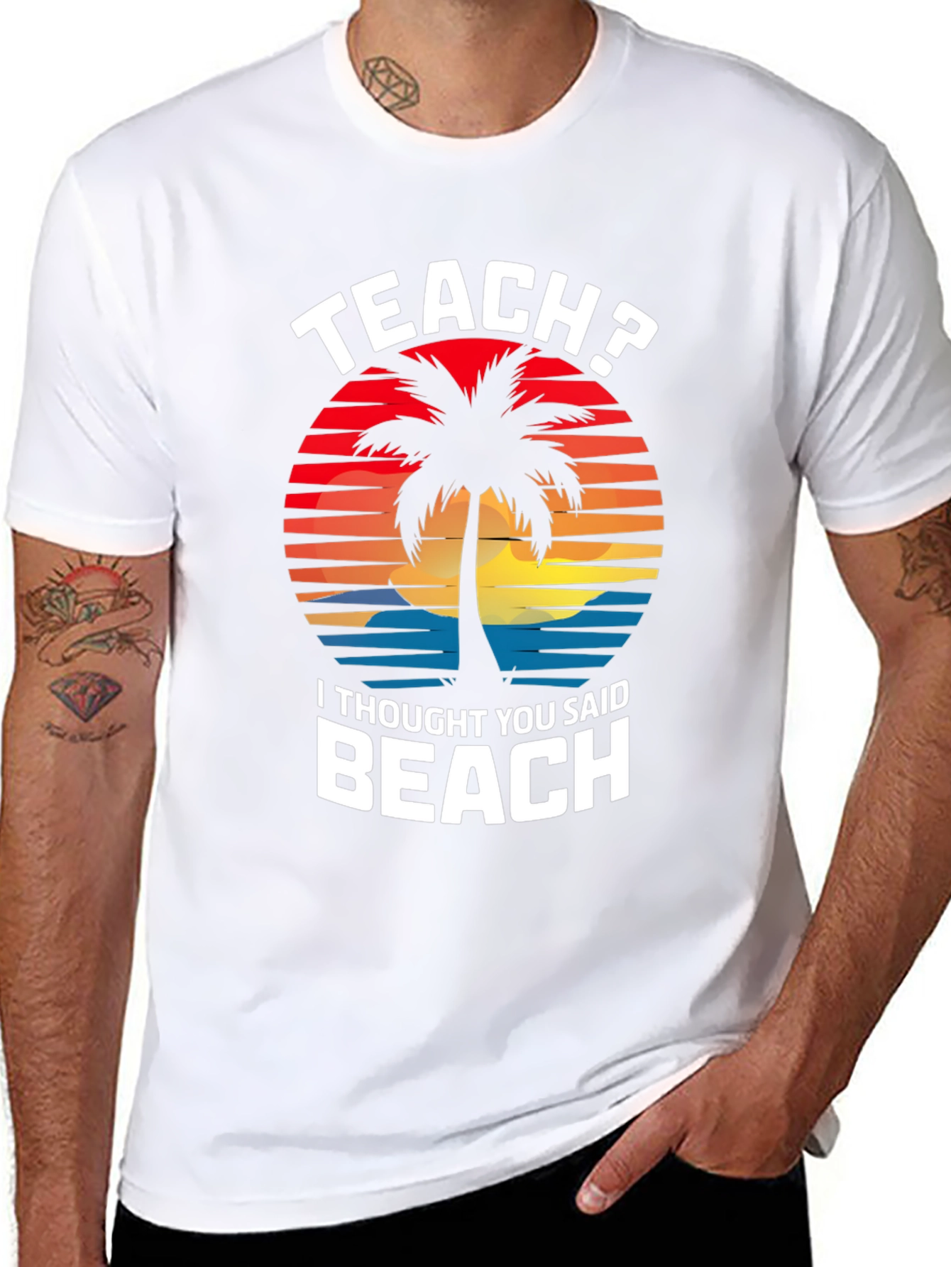 Teach? Beach! Graphic T-Shirt - Teacher Vacation Mode