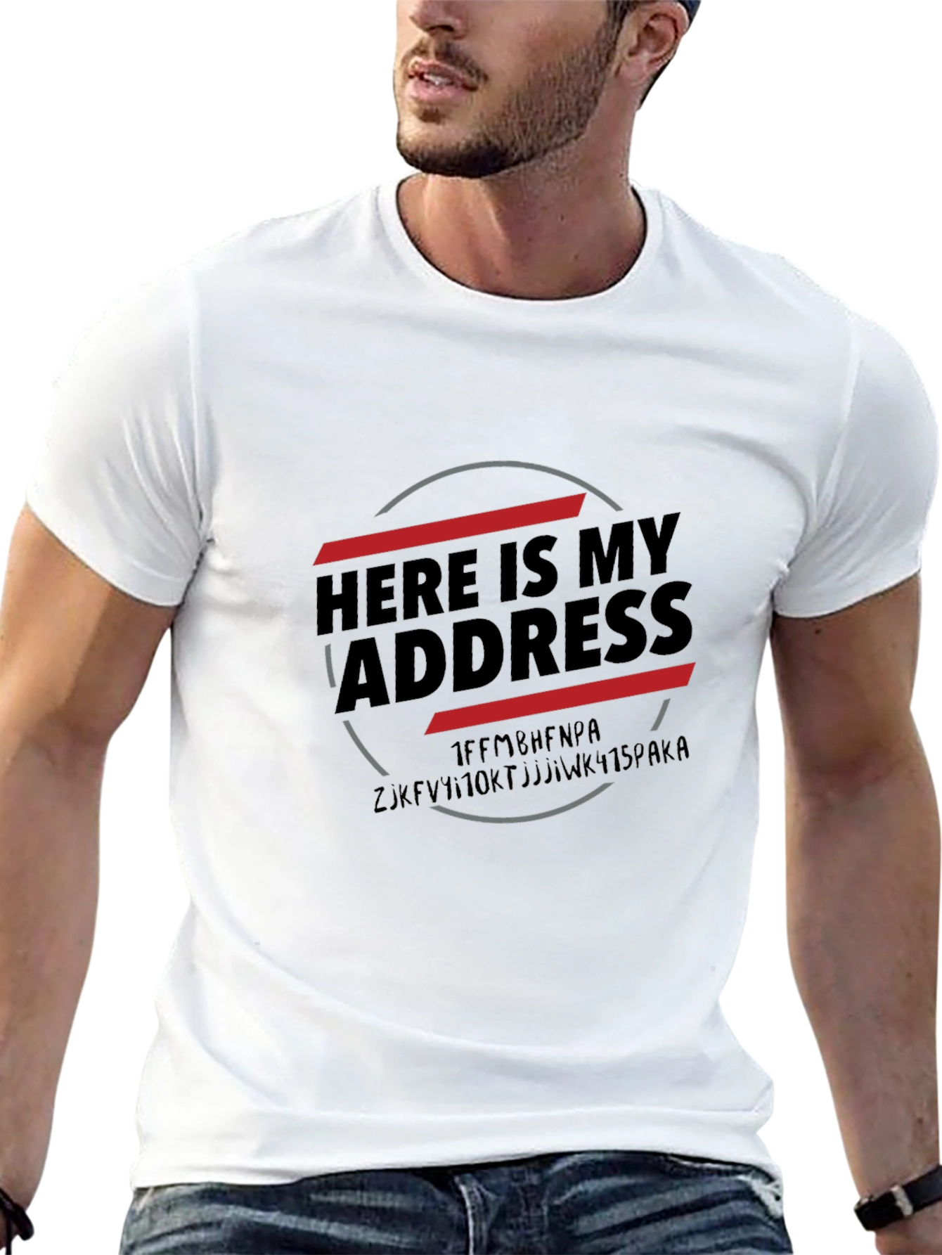 Here is My Address Bitcoin T-Shirt