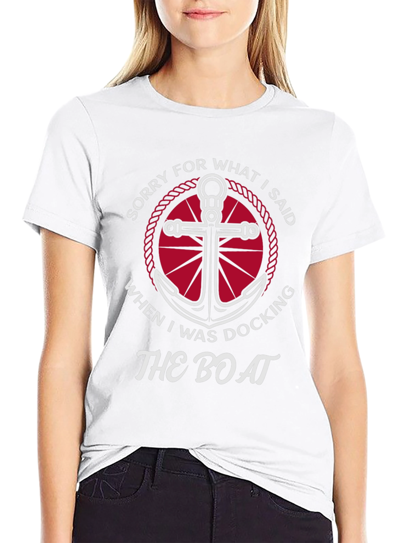 Sorry for What I Said Boating T-Shirt
