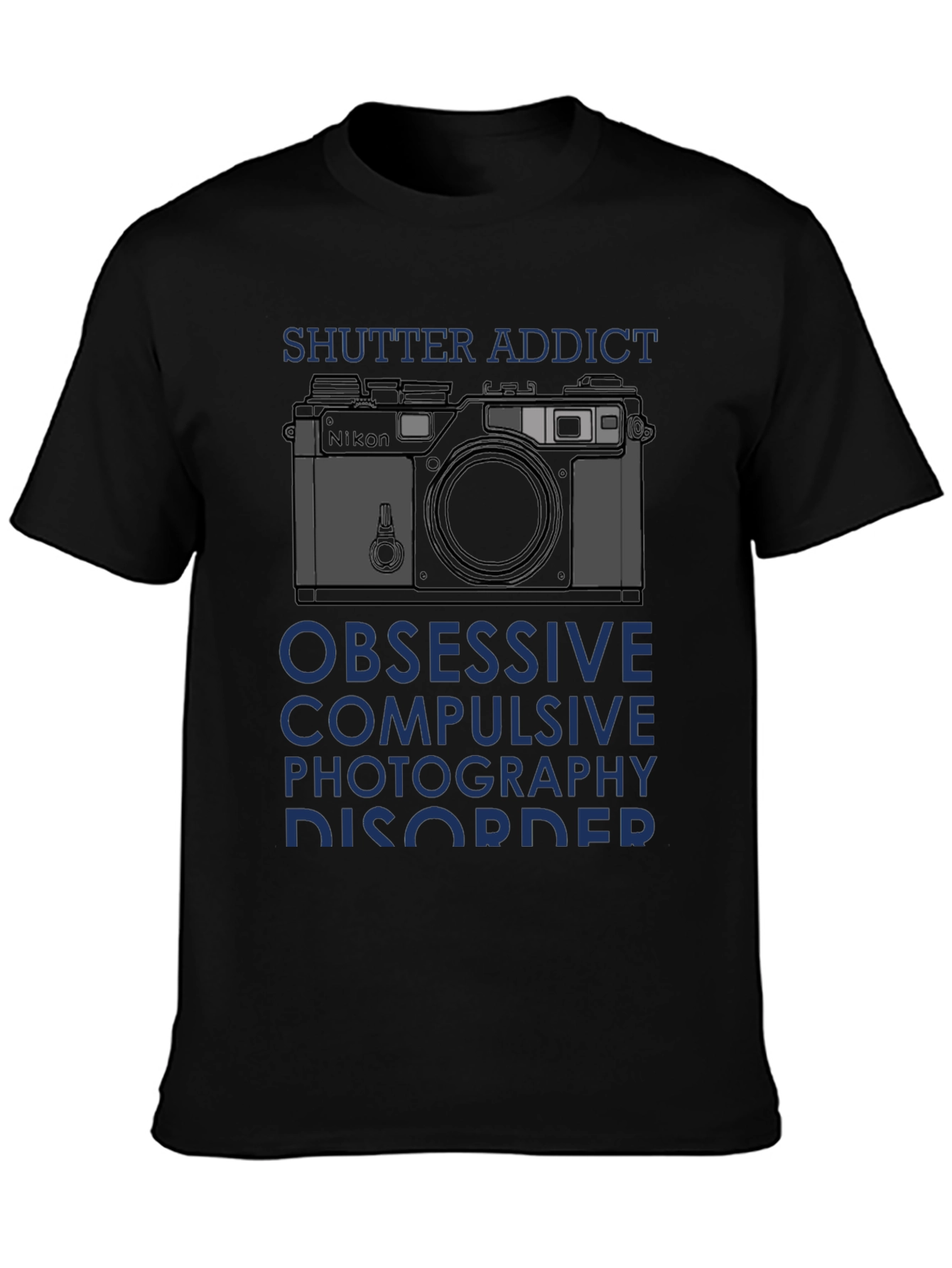 Shutter Addict T-Shirt - Obsessive Photography Disorder