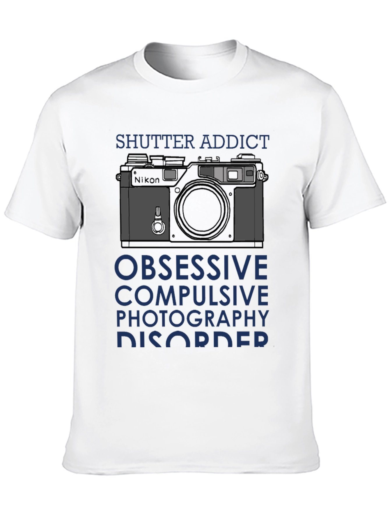Shutter Addict T-Shirt - Obsessive Photography Disorder