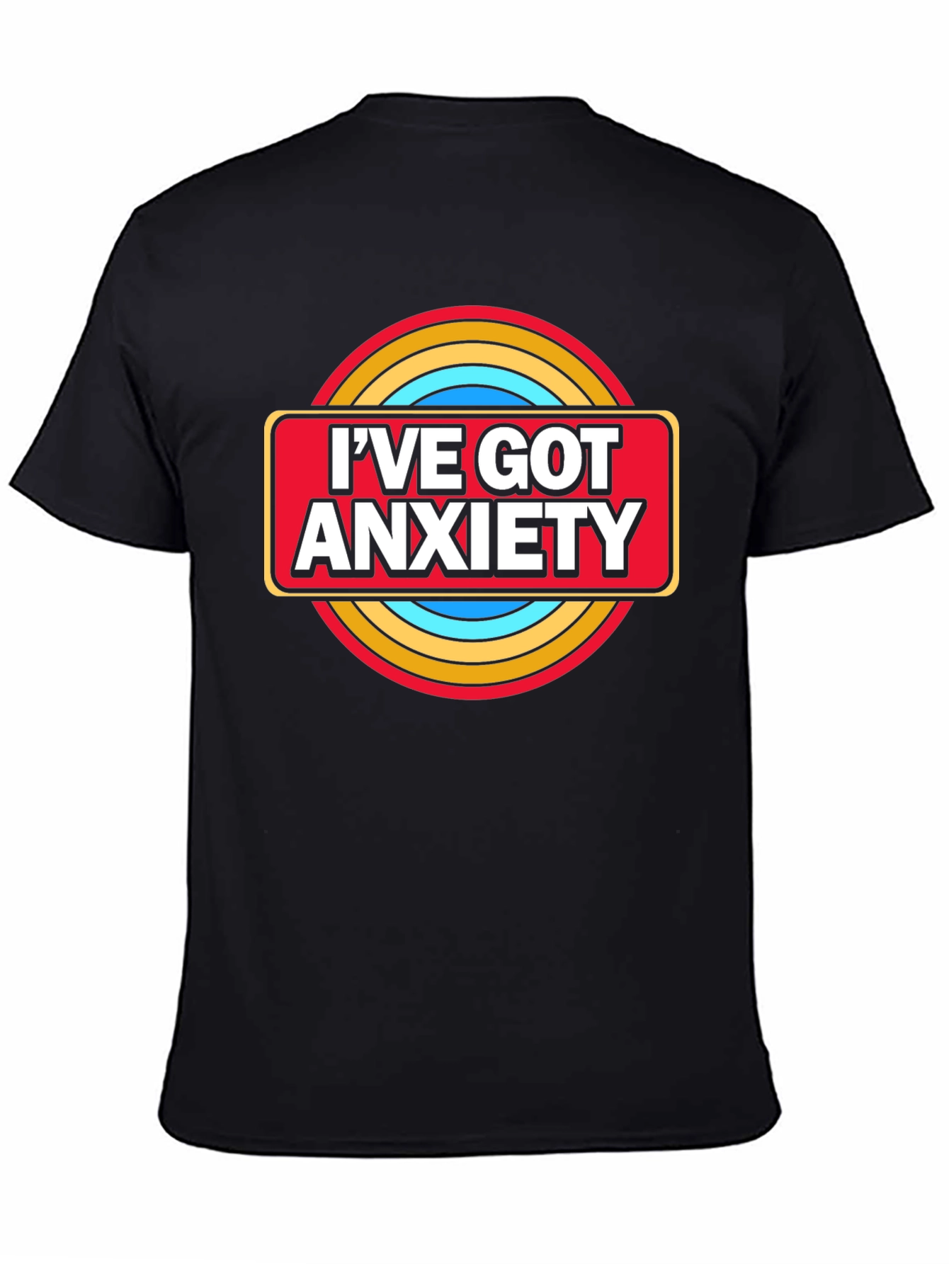 Ive Got Anxiety Graphic T-Shirt - Black