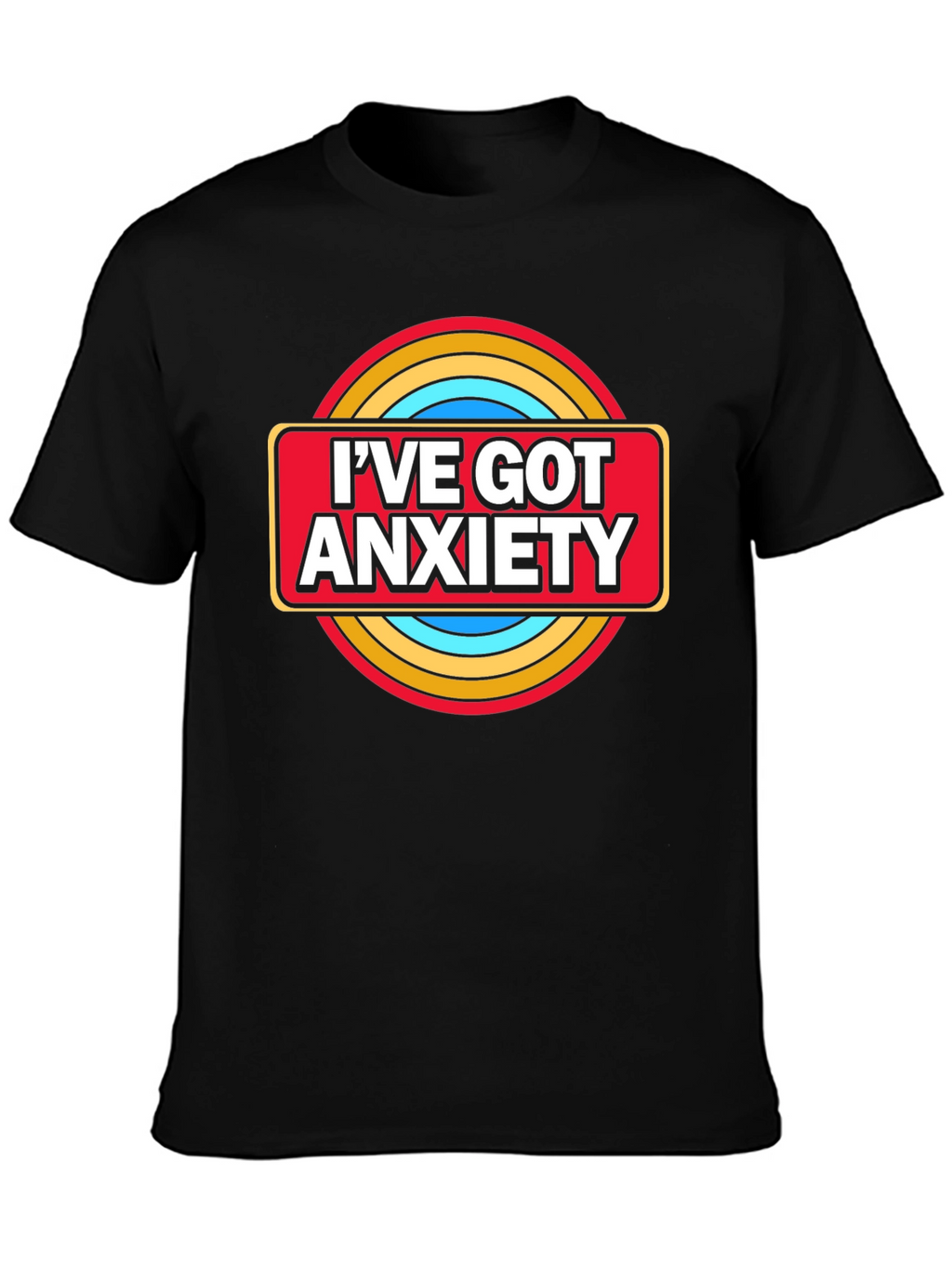 Ive Got Anxiety Graphic T-Shirt - Black