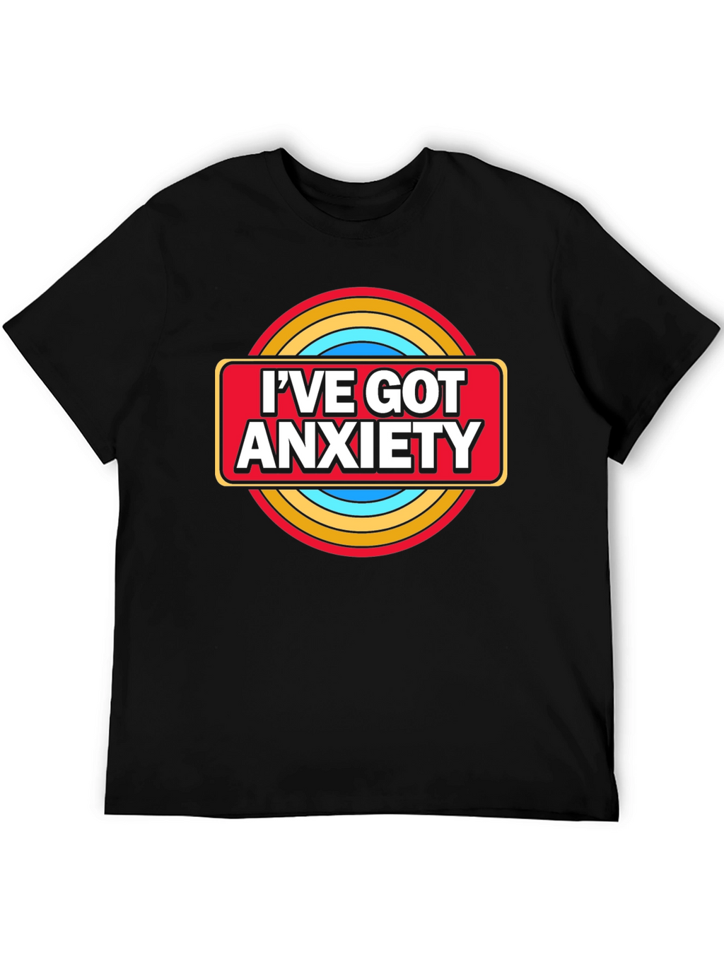 Ive Got Anxiety Graphic T-Shirt - Black