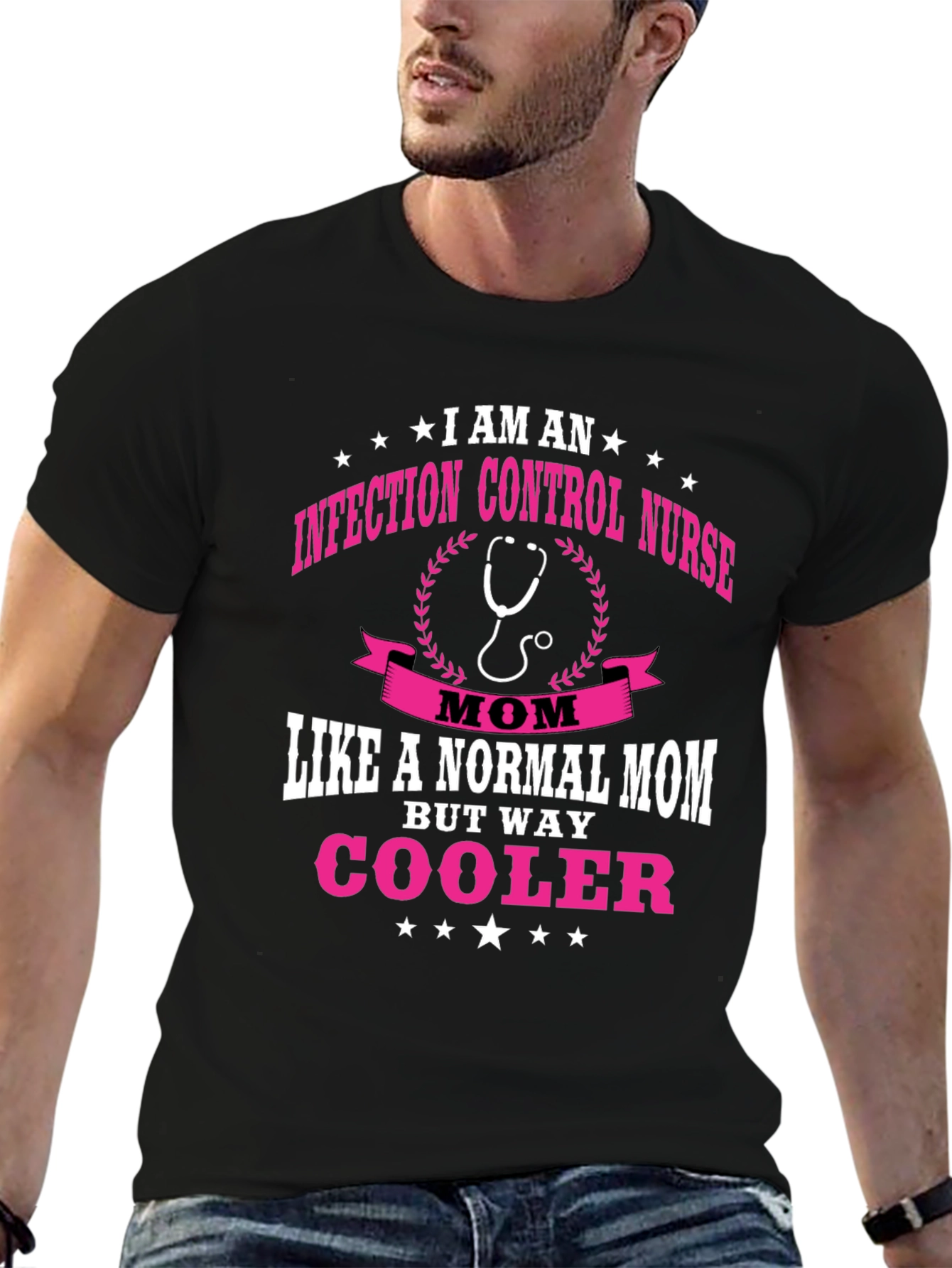 Infection Control Nurse Mom T-Shirt - But Way Cooler!