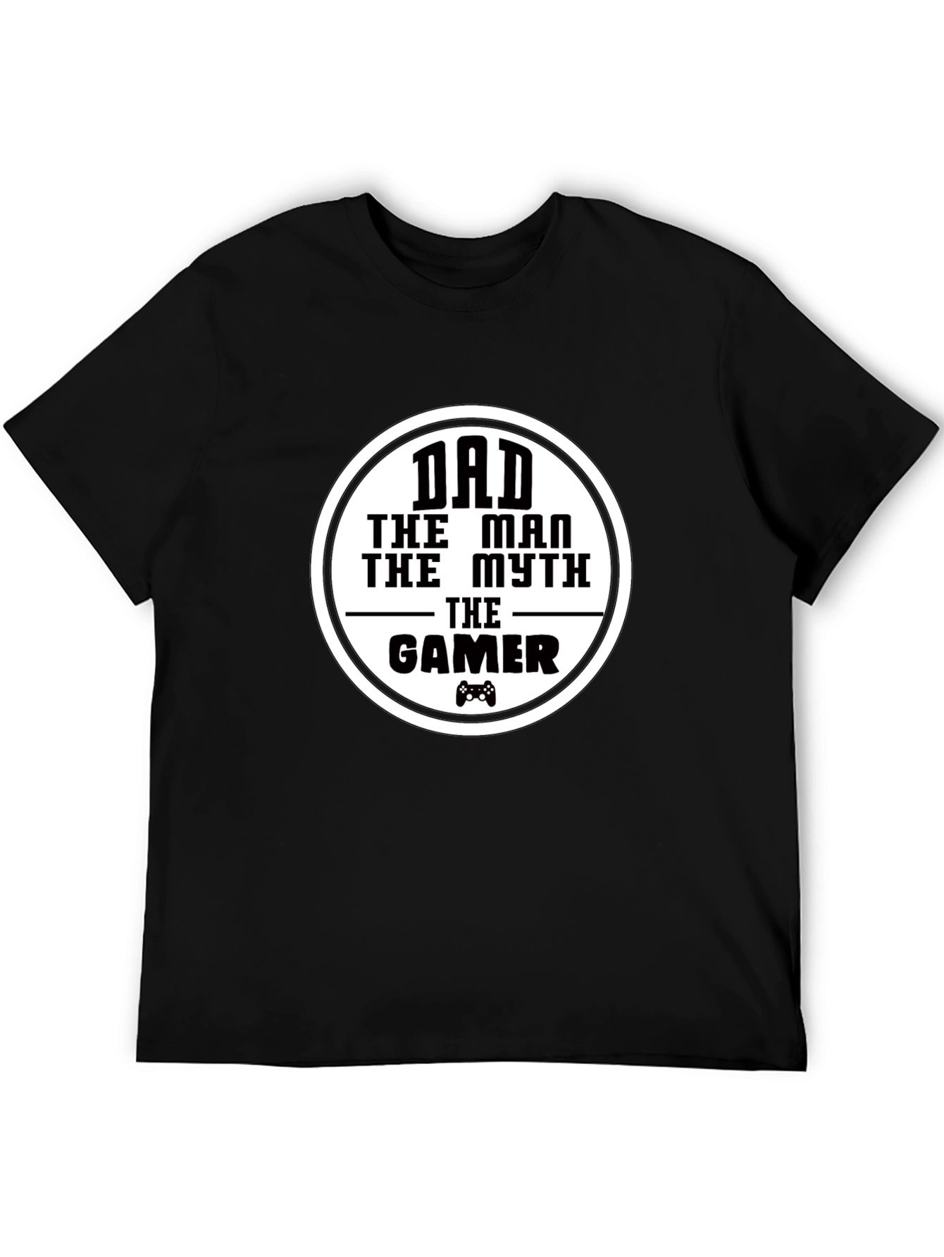 Dad The Man Myth Gamer - Black Graphic T-Shirt
